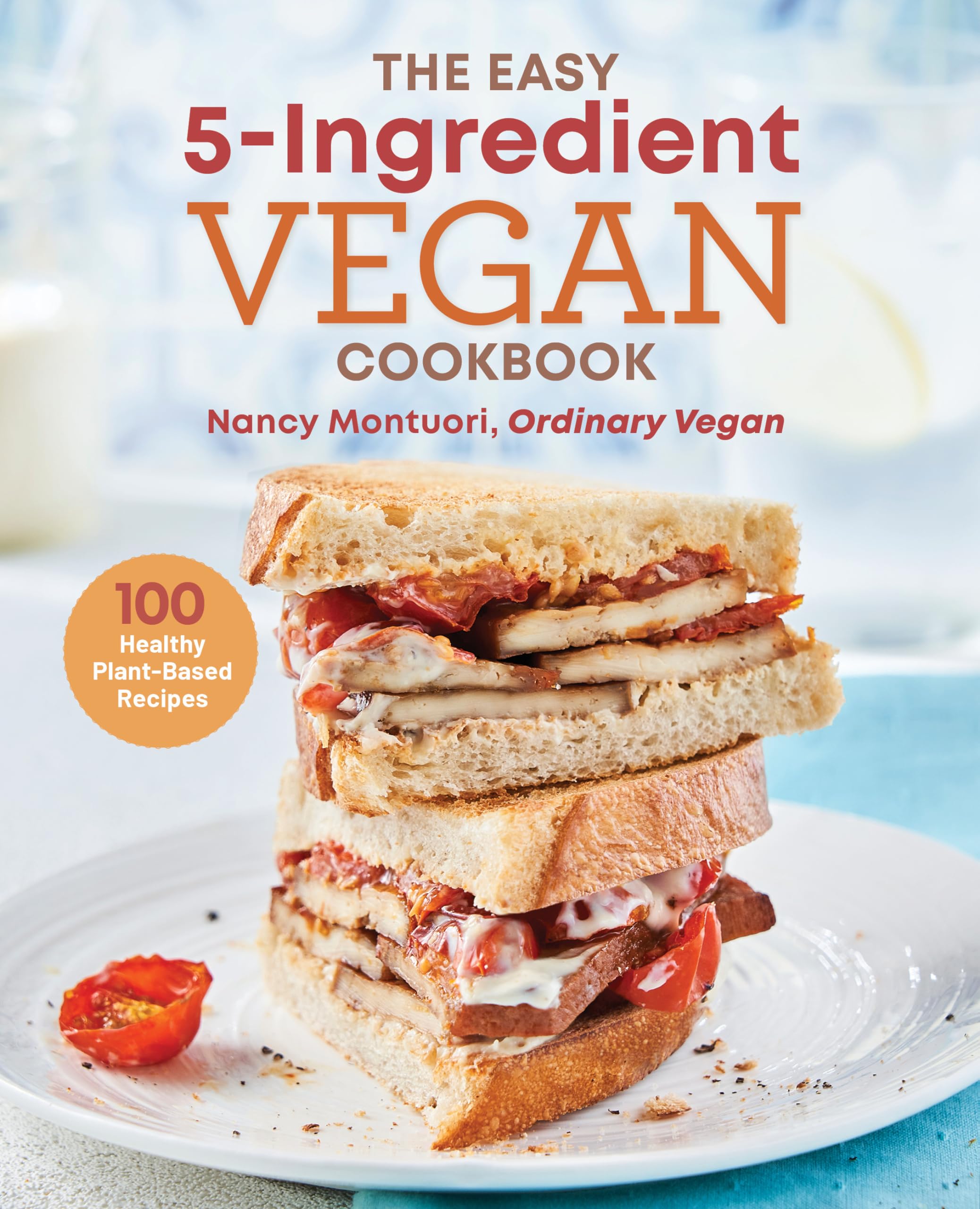 The Easy 5-Ingredient Vegan Cookbook Leisure, Home & Garden
