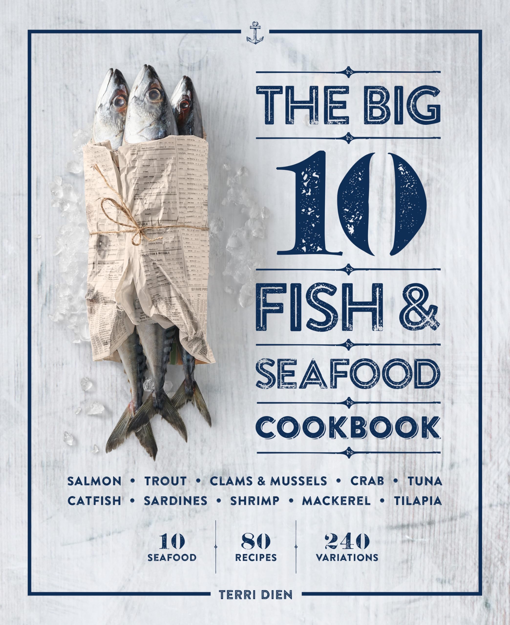 The Big 10 Fish & Seafood Cookbook Leisure, Home & Garden