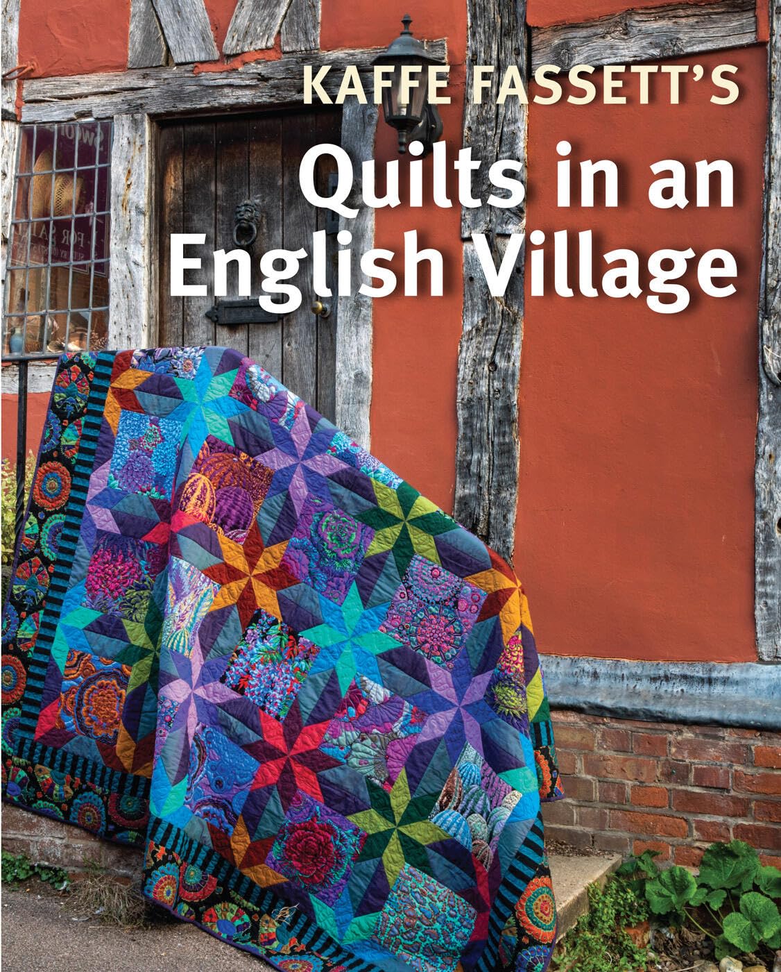 Kaffe Fassett's Quilts in an English Village Film, Art & Culture