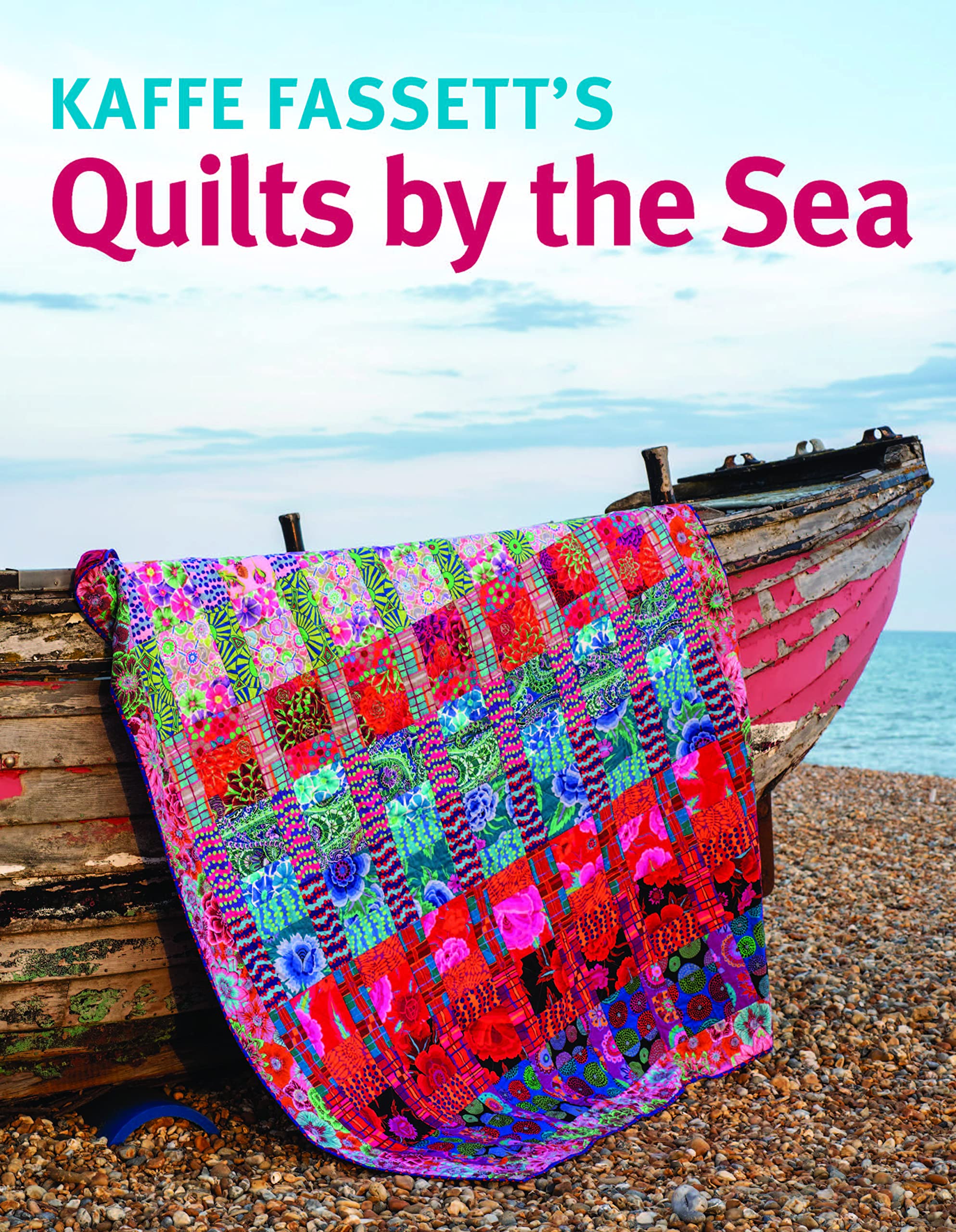 Kaffe Fassett Quilts by the Sea Film, Art & Culture