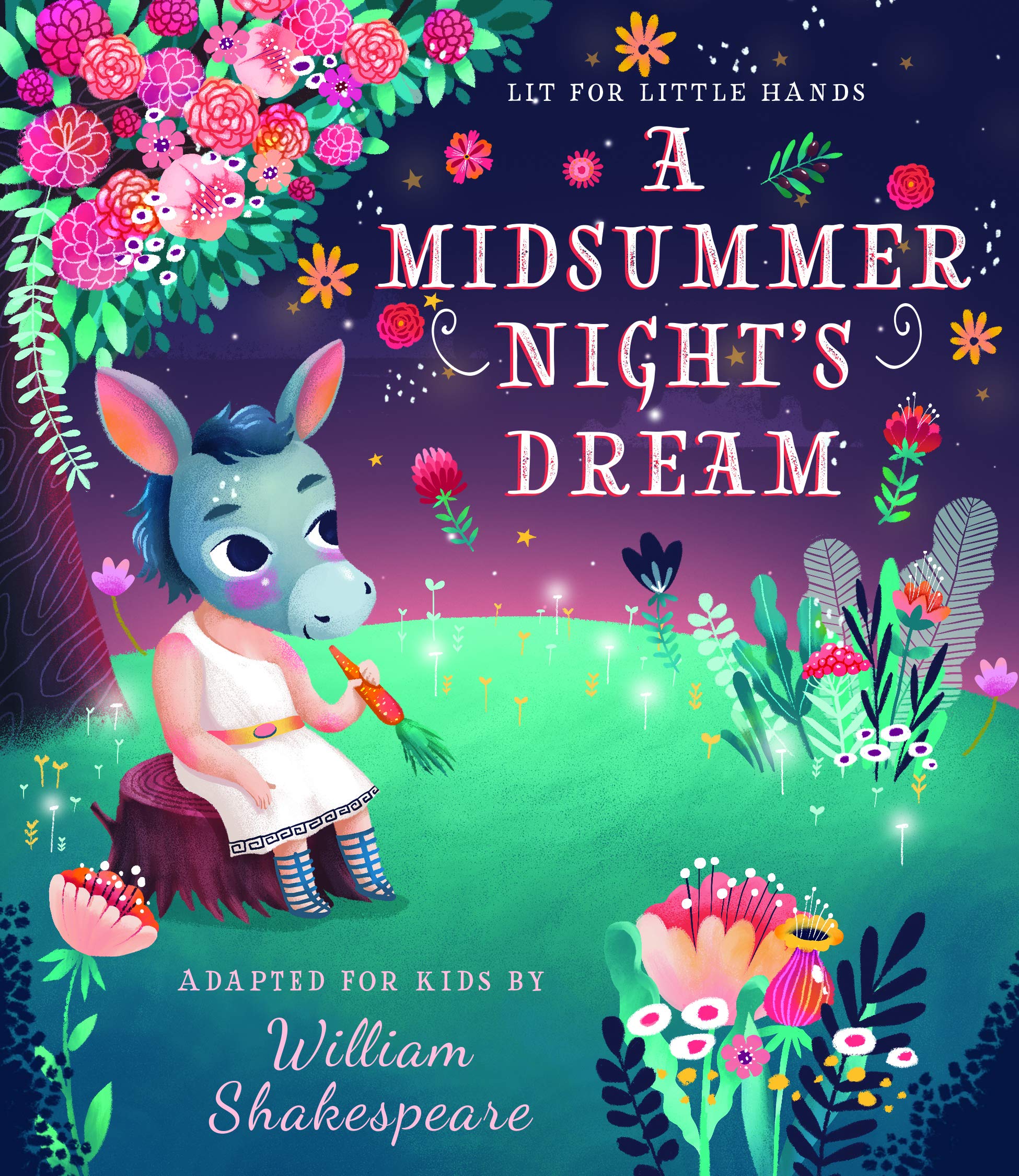 Lit for Little Hands: A Midsummer Night's Dream: Volume 6 Parents & Children