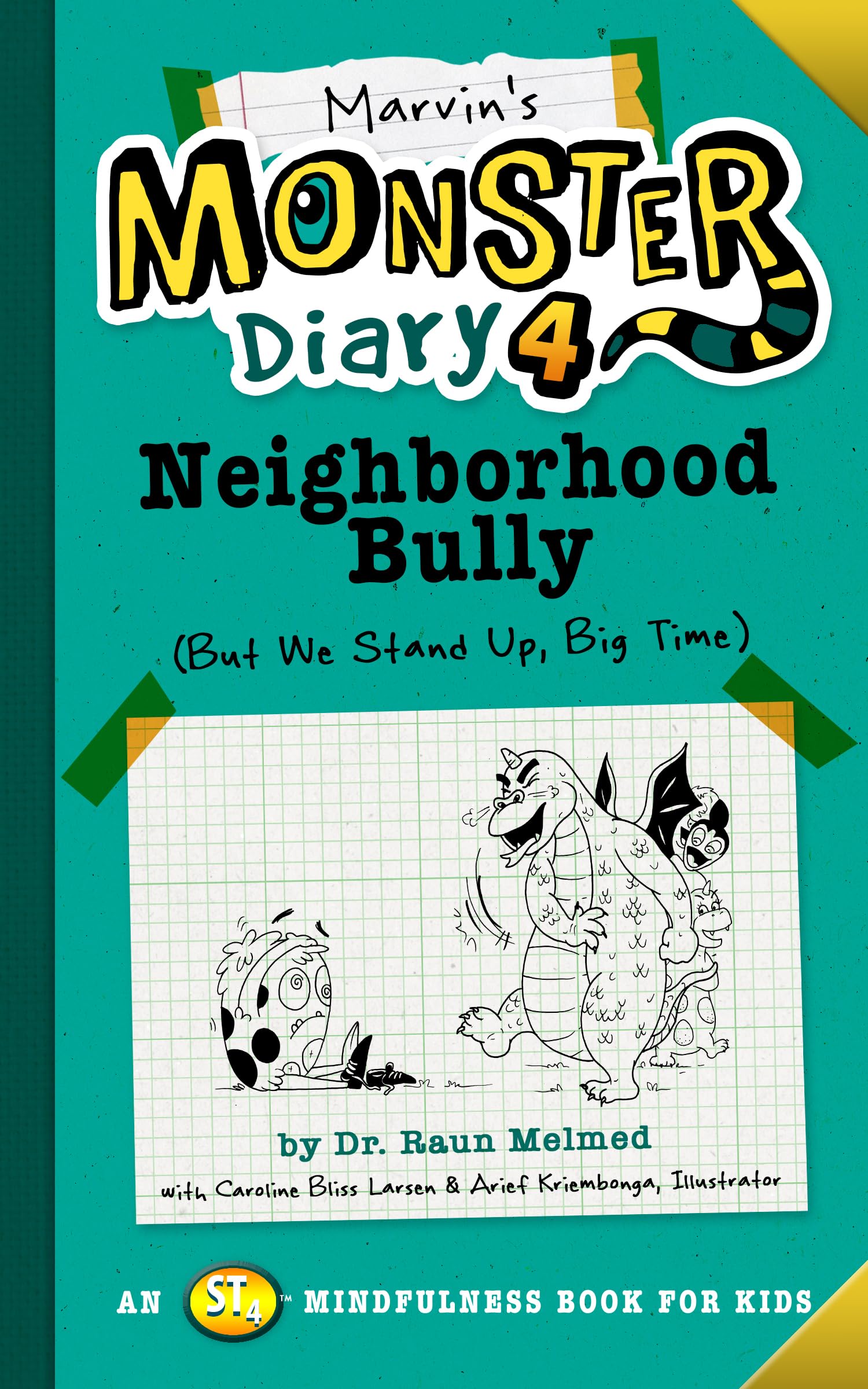 Marvin's Monster Diary 4: Neighborhood Bully: (But We Stand Up, Big Time!) (Monster Diaries, Band 4) Health, Nutrition & Fitness