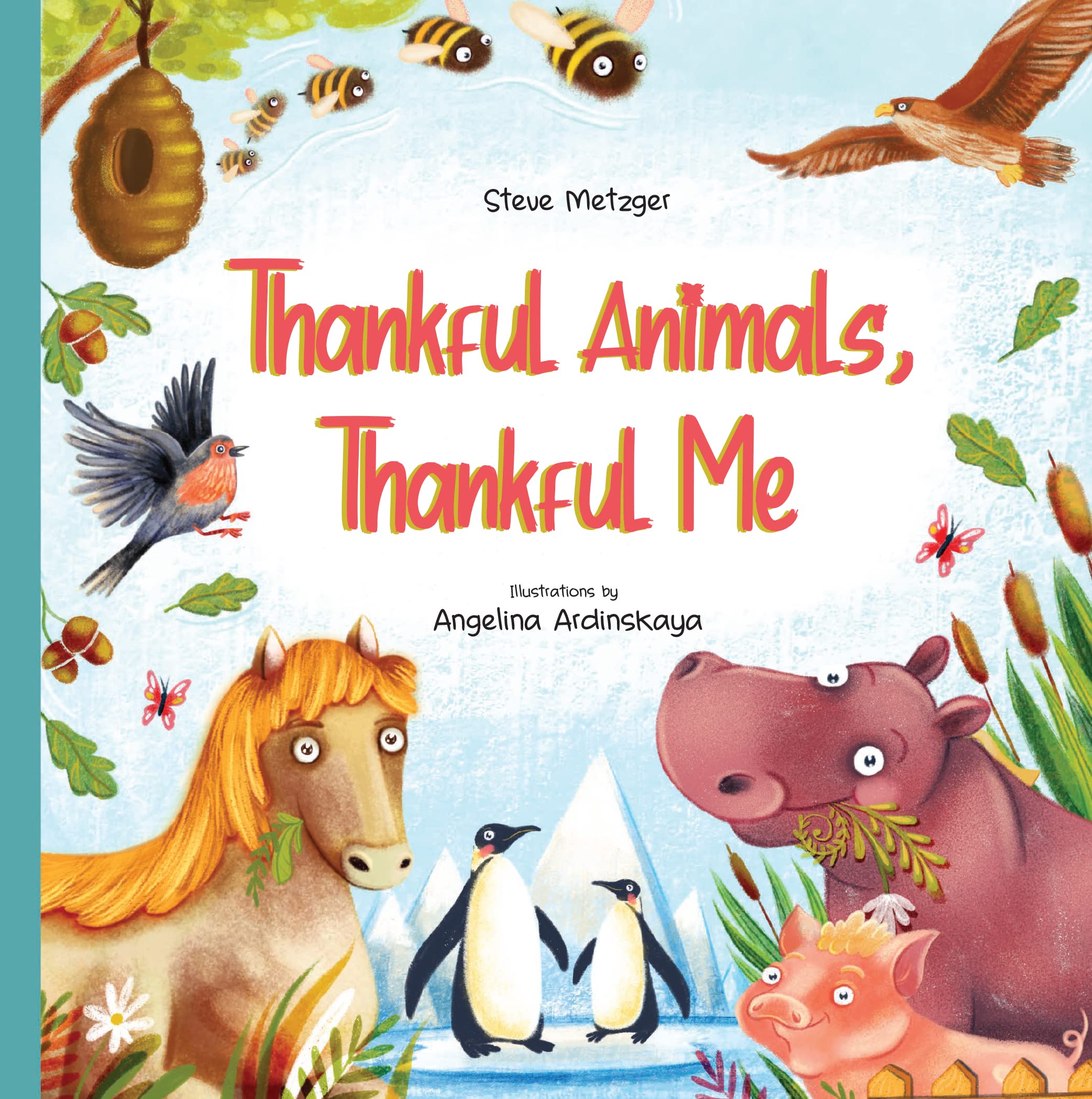 Thankful Animals, Thankful Me Parents & Children