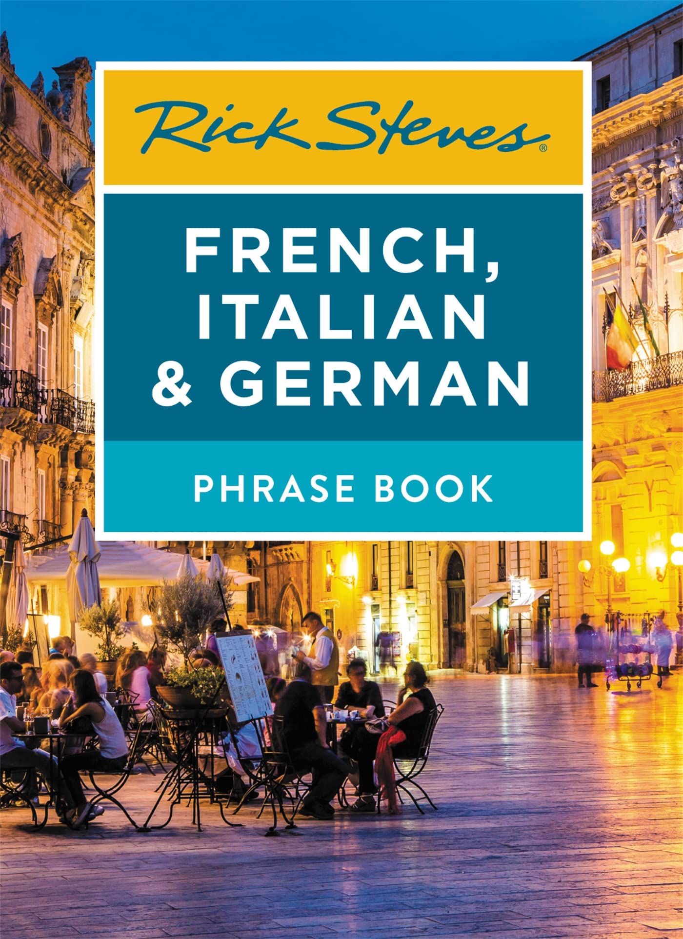 Rick Steves French, Italian & German Phrase Book (Rick Steves Travel Guide) Foreign Languages ​​& Dictionaries