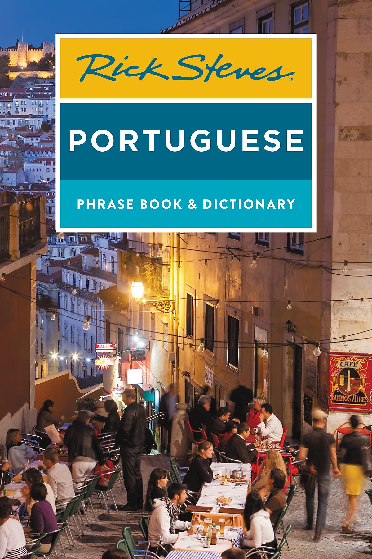 Rick Steves Portuguese Phrase Book and Dictionary (Rick Steves Travel Guide) Leisure, Home & Garden