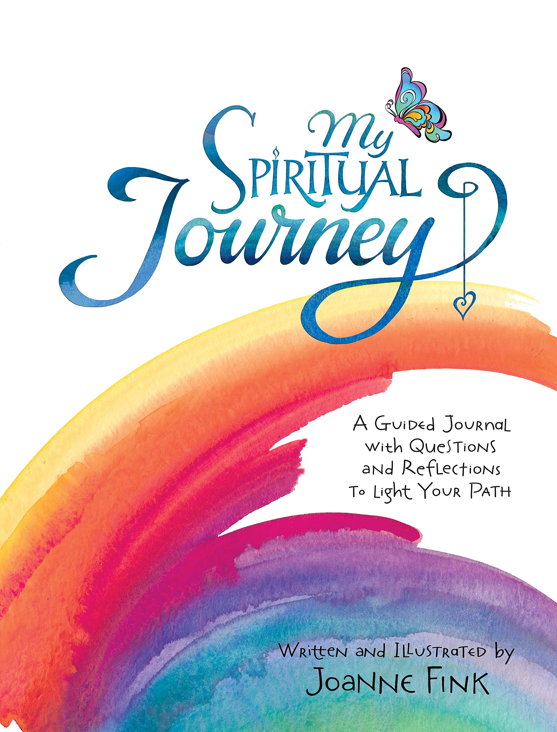 My Spiritual Journey: A Guided Journal with Questions and Reflections to Light Your Path Self-help