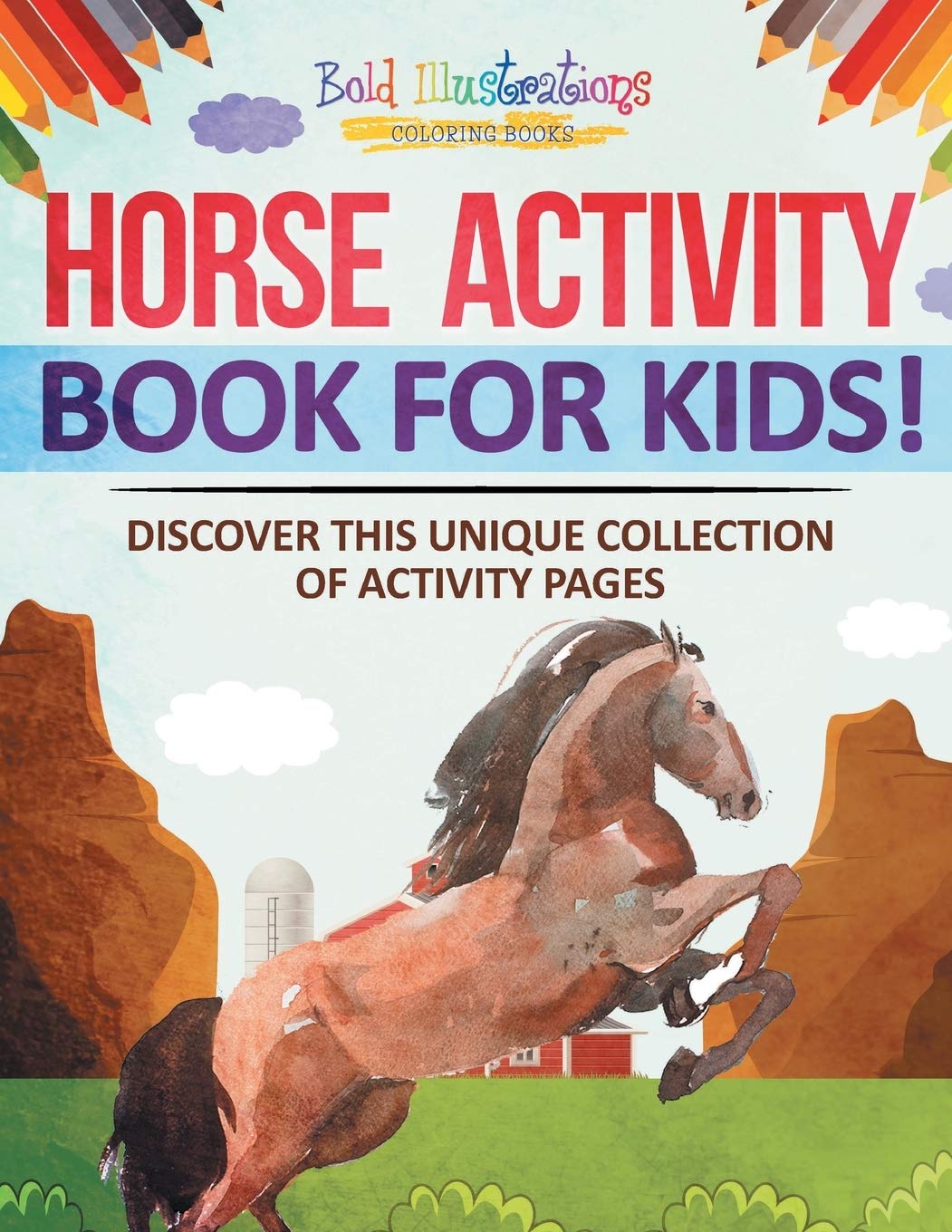 Horse Activity Book For Kids! Discover This Unique Collection Of Activity Novels & Short Stories