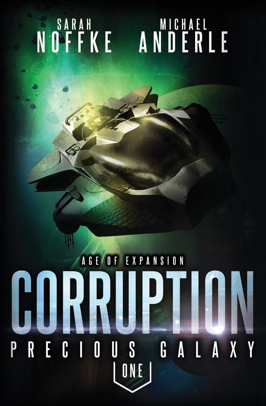 Corruption: Age Of Expansion – A Kurtherian Gambit Series book