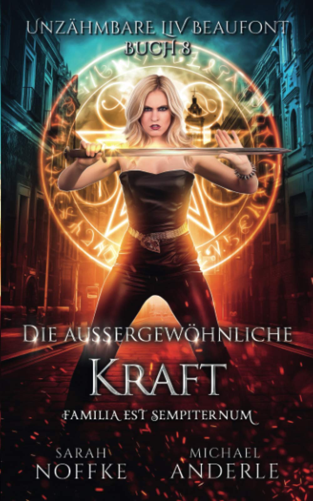 Die außergewöhnliche Kraft (Unzähmbare Liv Beaufont, Band 8) Horror & Mystery