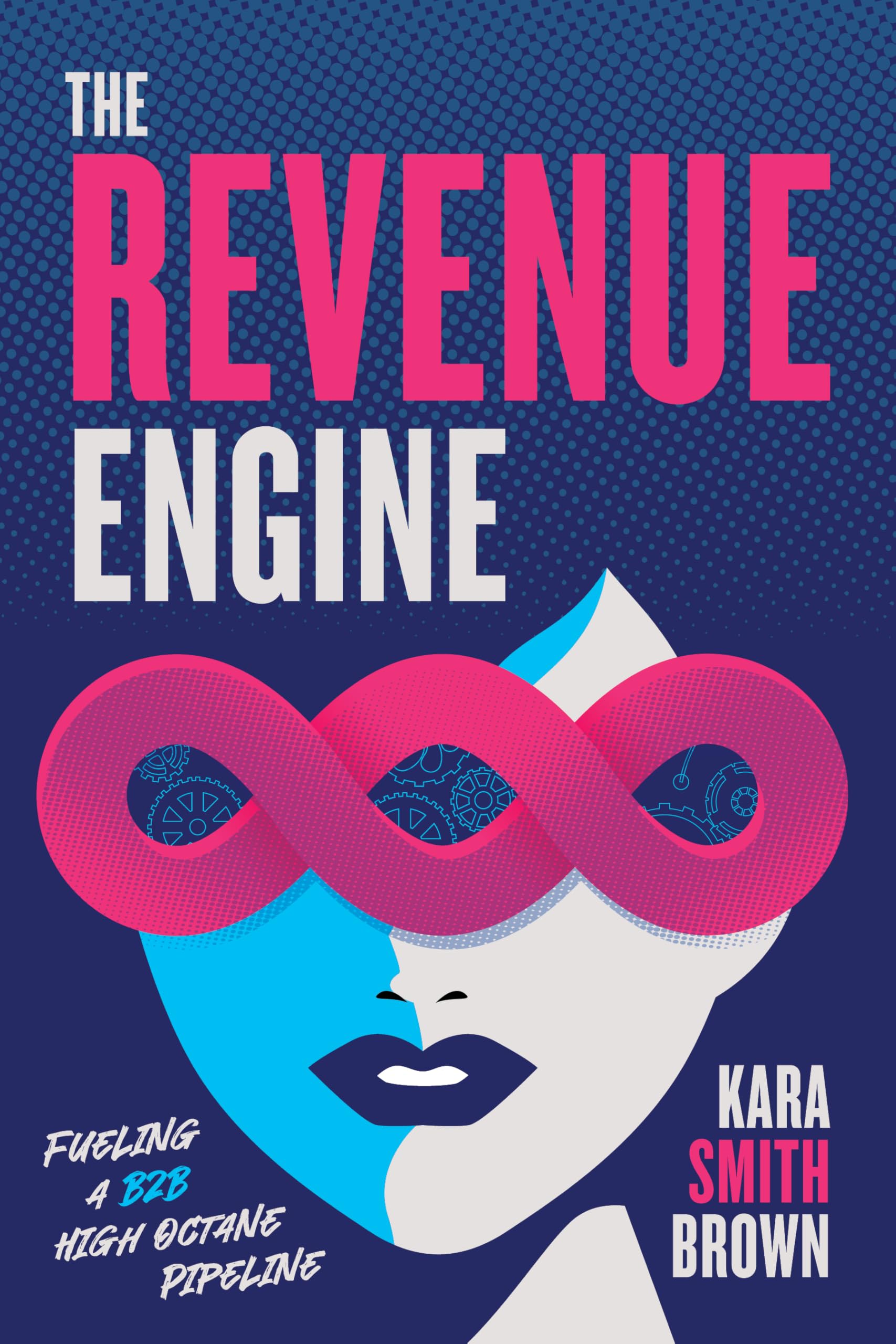 The Revenue Engine Business, Finance & Career
