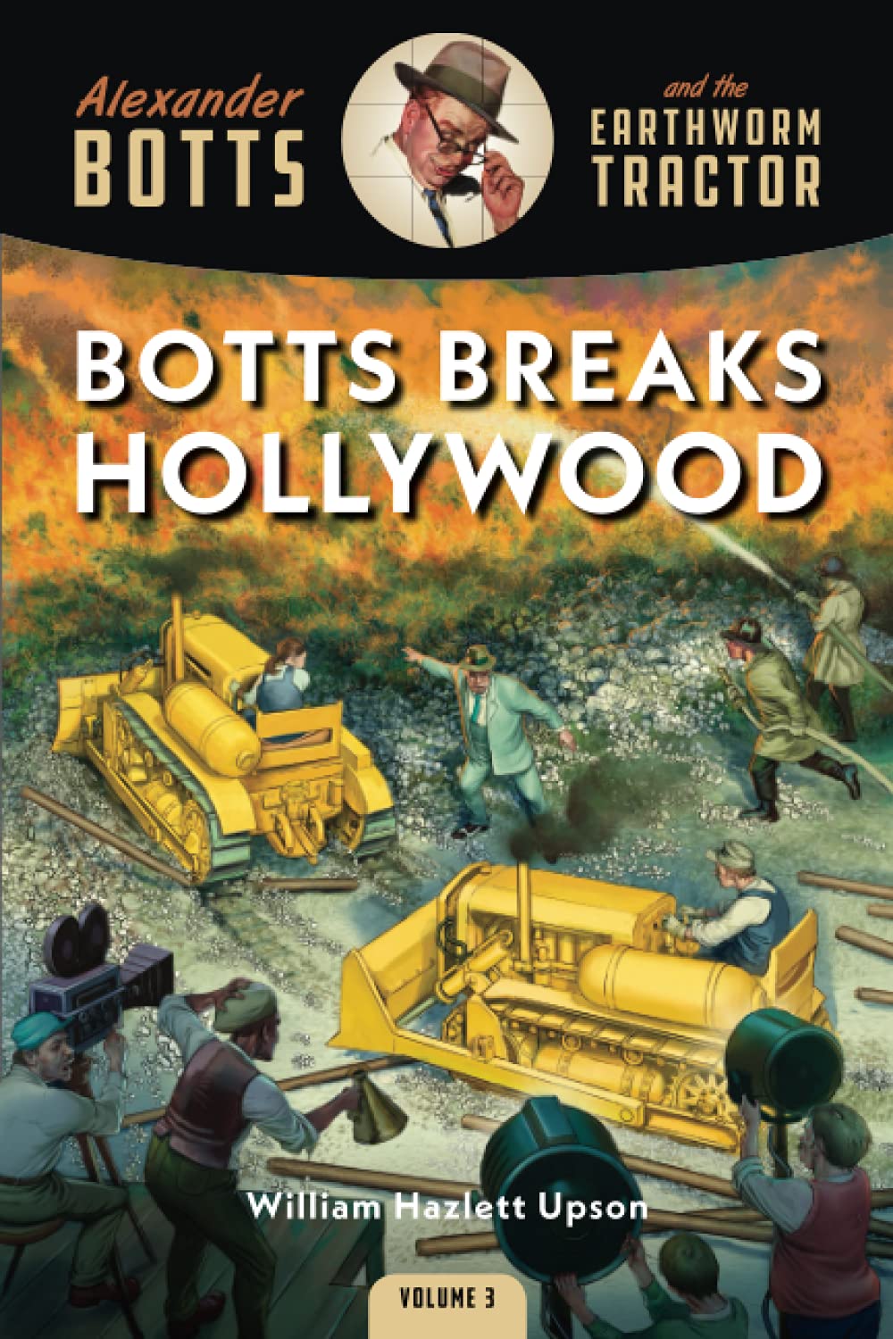 Botts Breaks Hollywood (Alexander Botts and the Earthworm Tractor, Band 3) Humour & Satire