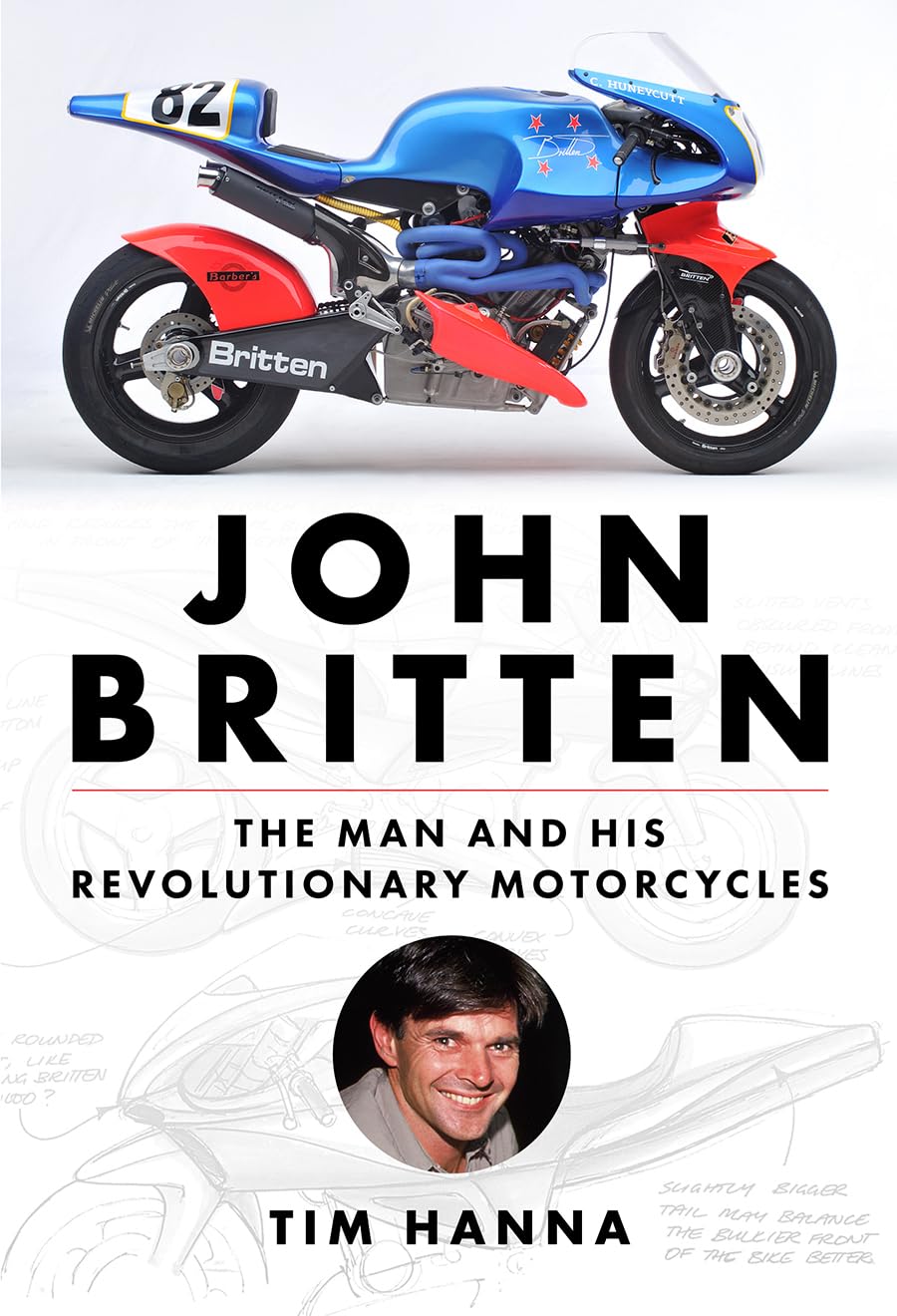 John Britten: The Man and His Revolutionary Motorcycles Sports