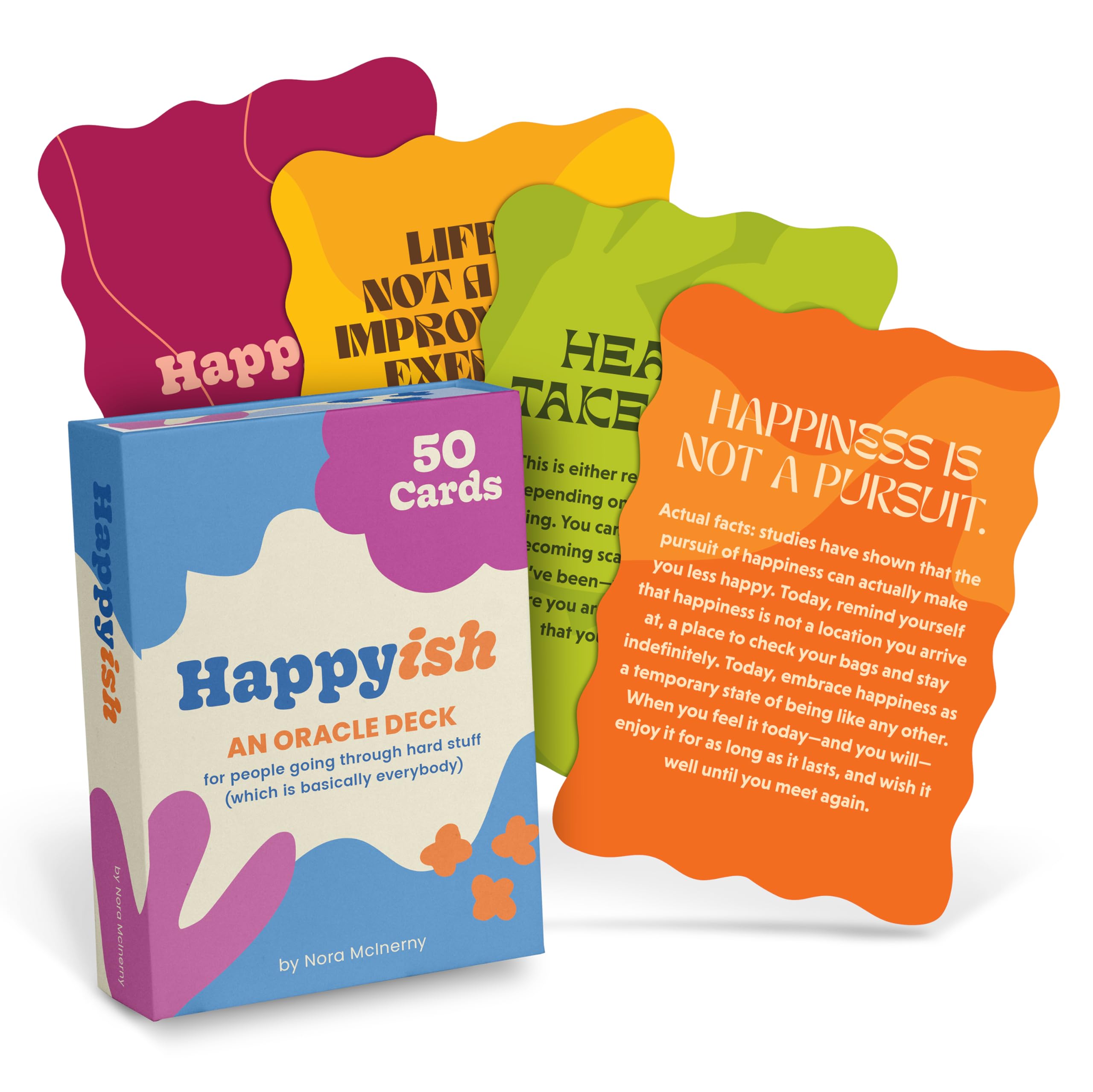 Happy-ish Oracle Deck: 50 Oracle Cards for People Going Through Hard Stuff Which Is Basically Everybody Books