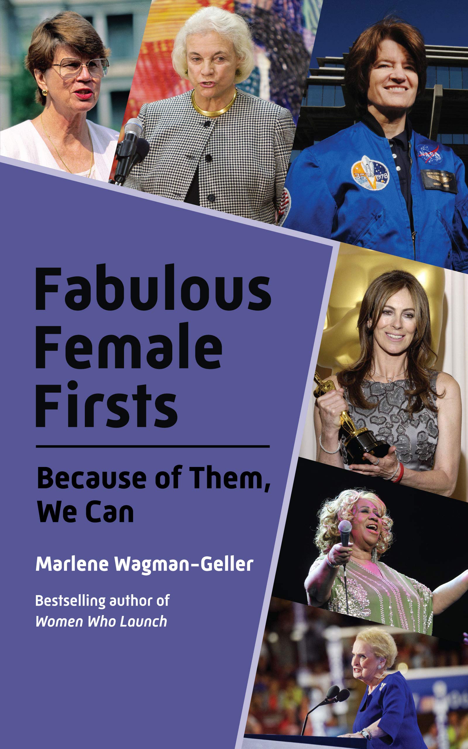 Fabulous Female Firsts: The Trailblazers Who Led the Way (Female Empowerment, Amazing Women, Inspirational Women) (Celebrating Women) Social Sciences