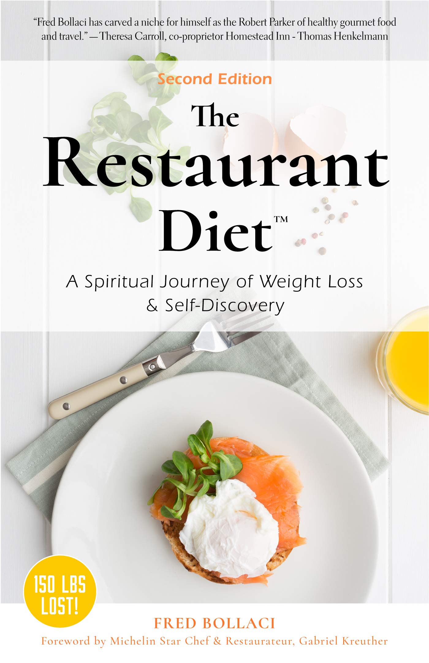 Restaurant Diet: A Spiritual Journey of Weight Loss & Self Discovery Medicine
