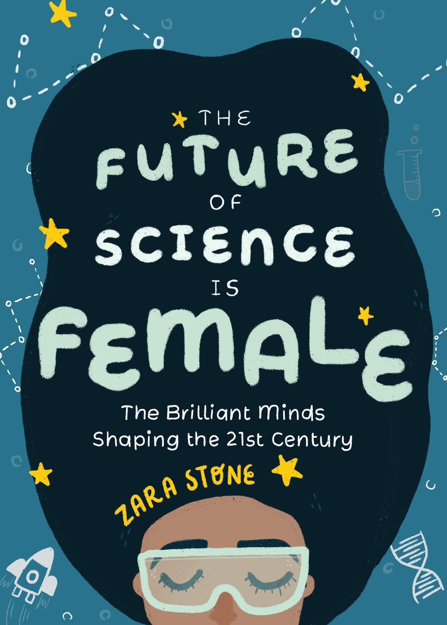 Future of Science is Female: The Brilliant Minds Shaping the 21st Century (Gift for teenage girls 13-15) Politics & History