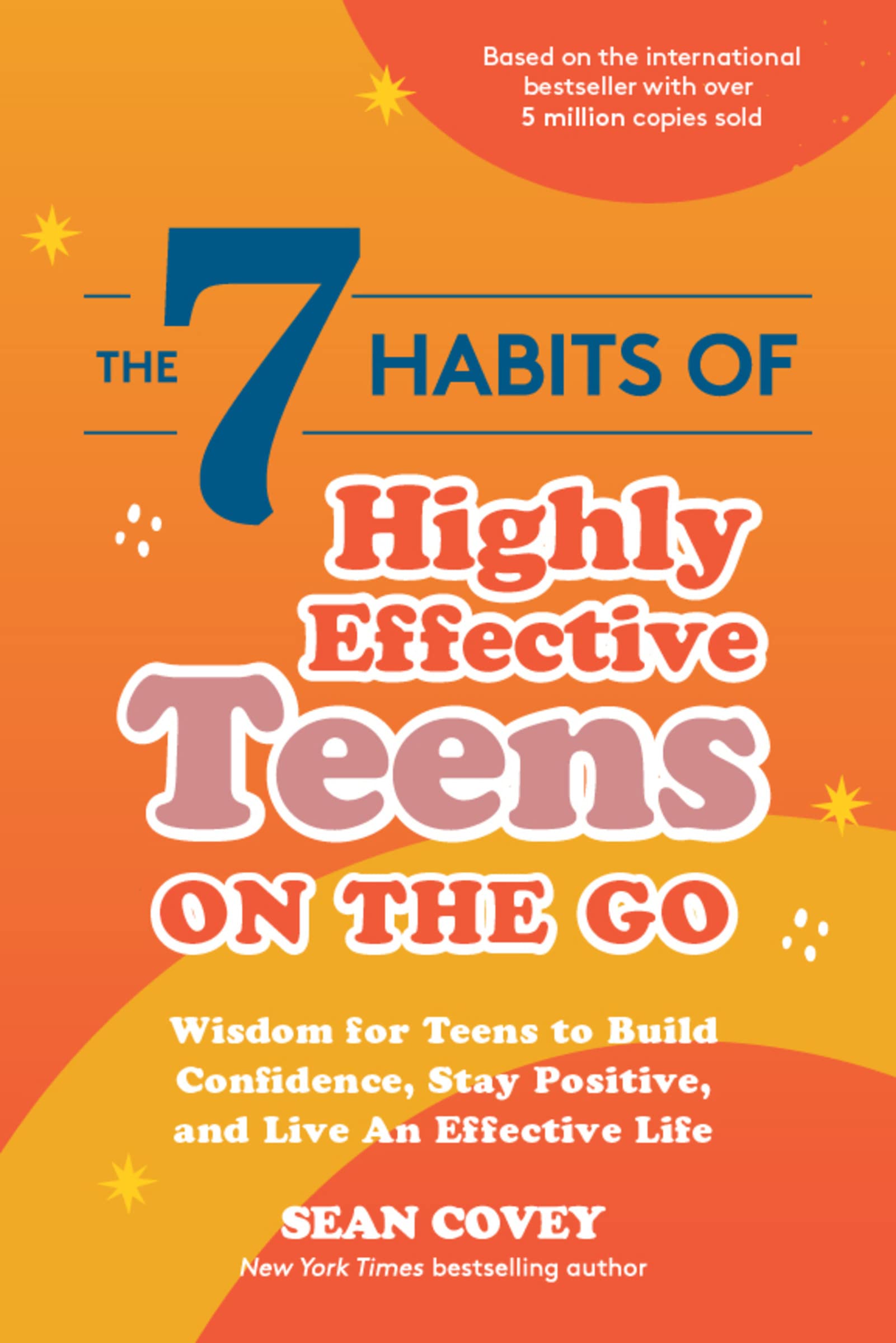 The 7 Habits of Highly Effective Teens on the Go Education