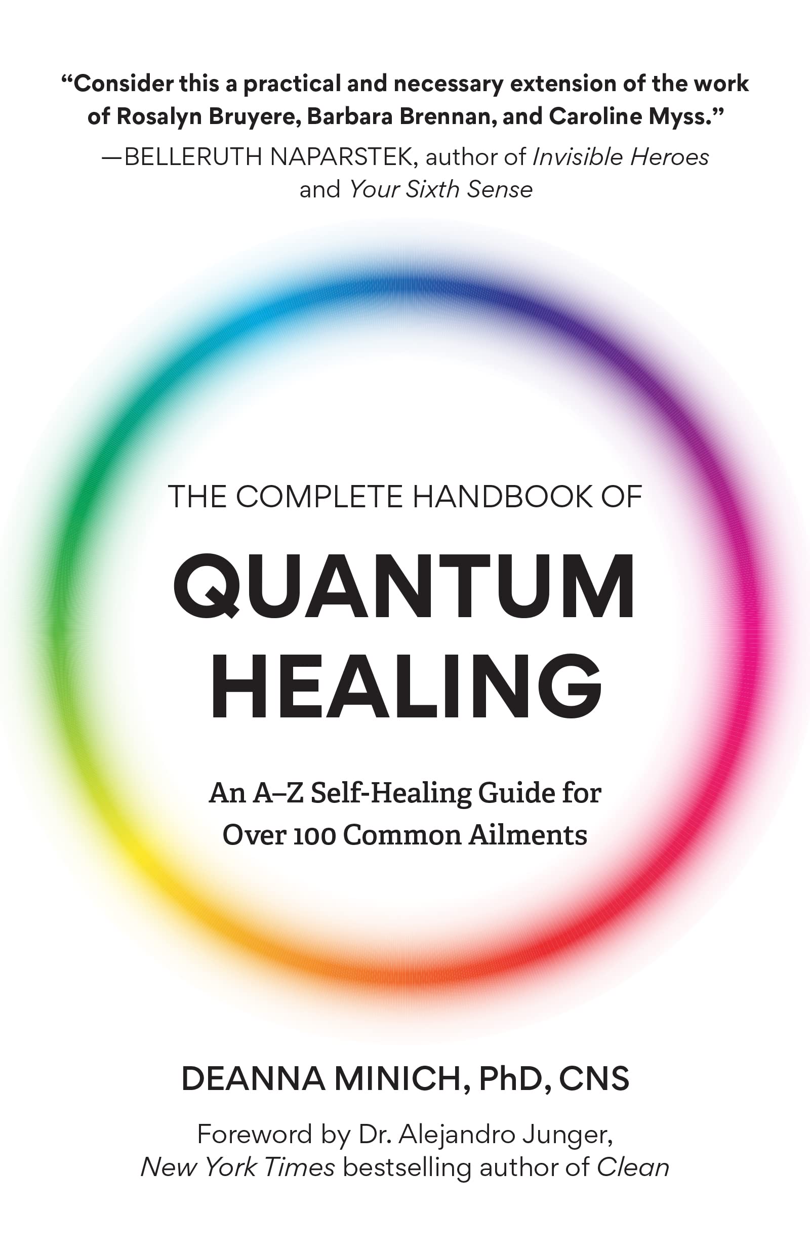 The Complete Handbook of Quantum Healing book