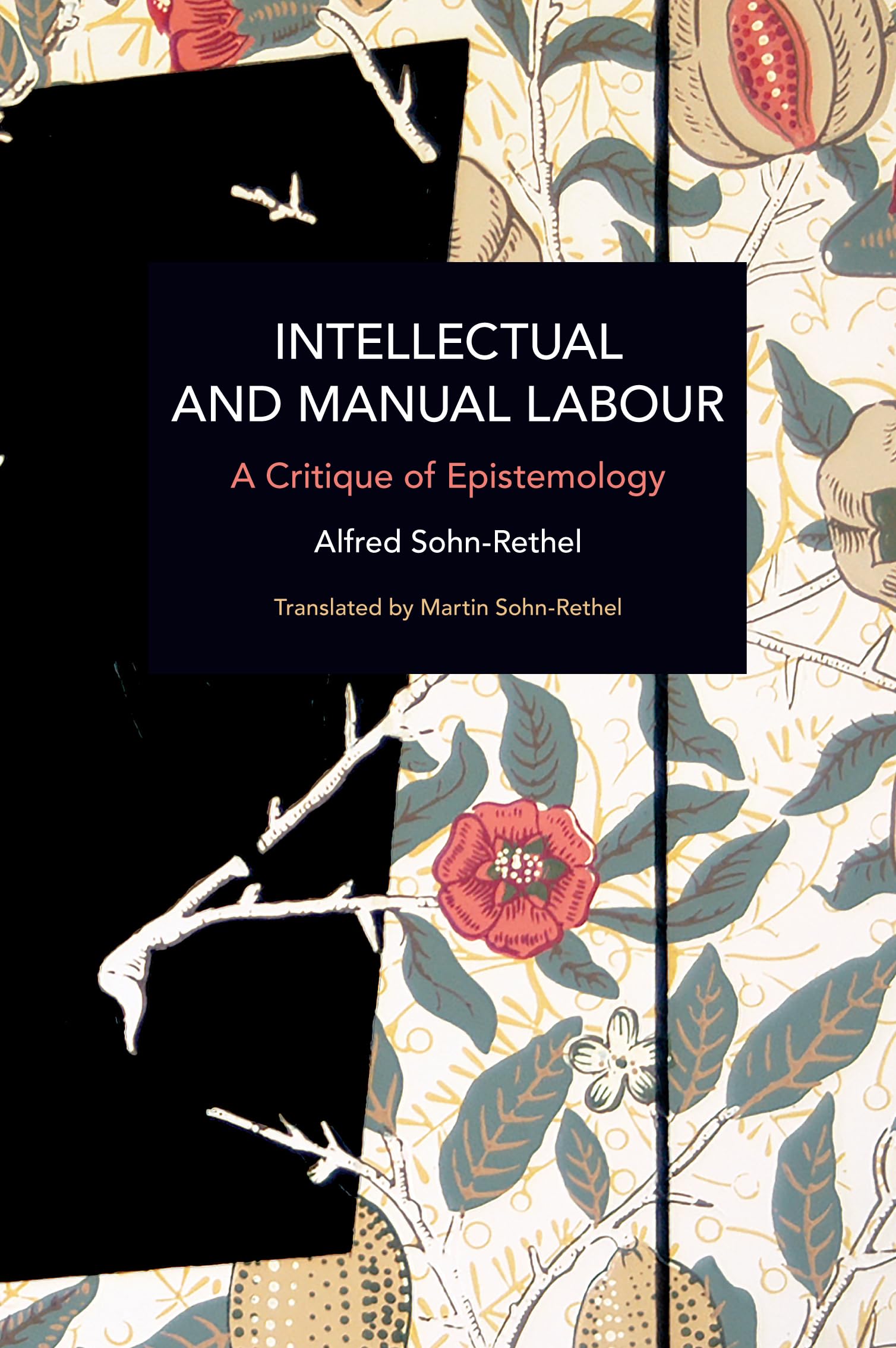 Intellectual and Manual Labour: A Critique of Epistemology (Historical Materialism) Philosophy