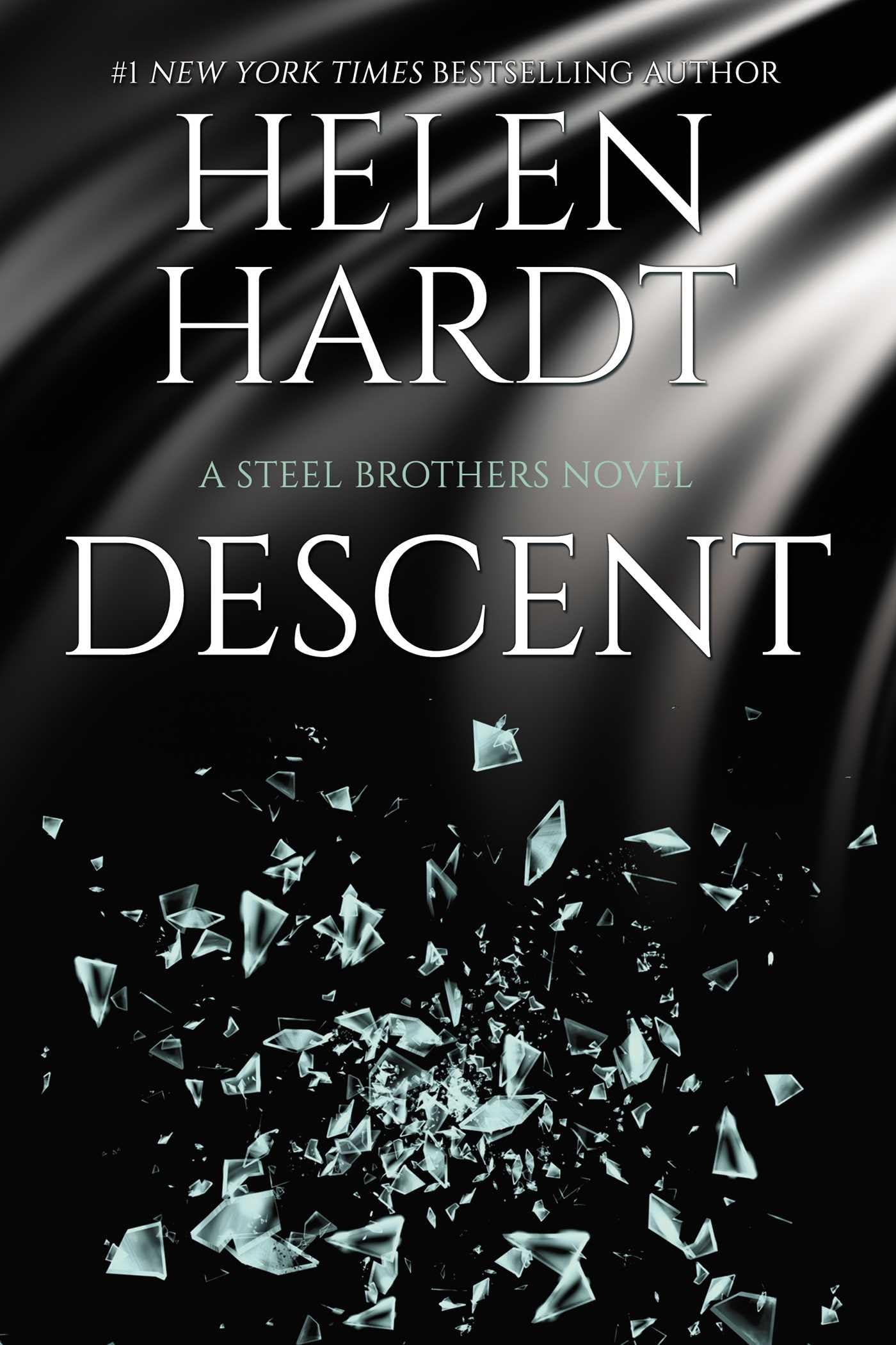 Descent: Steel Brothers Saga Book 15 (Volume 15) Contemporary literature