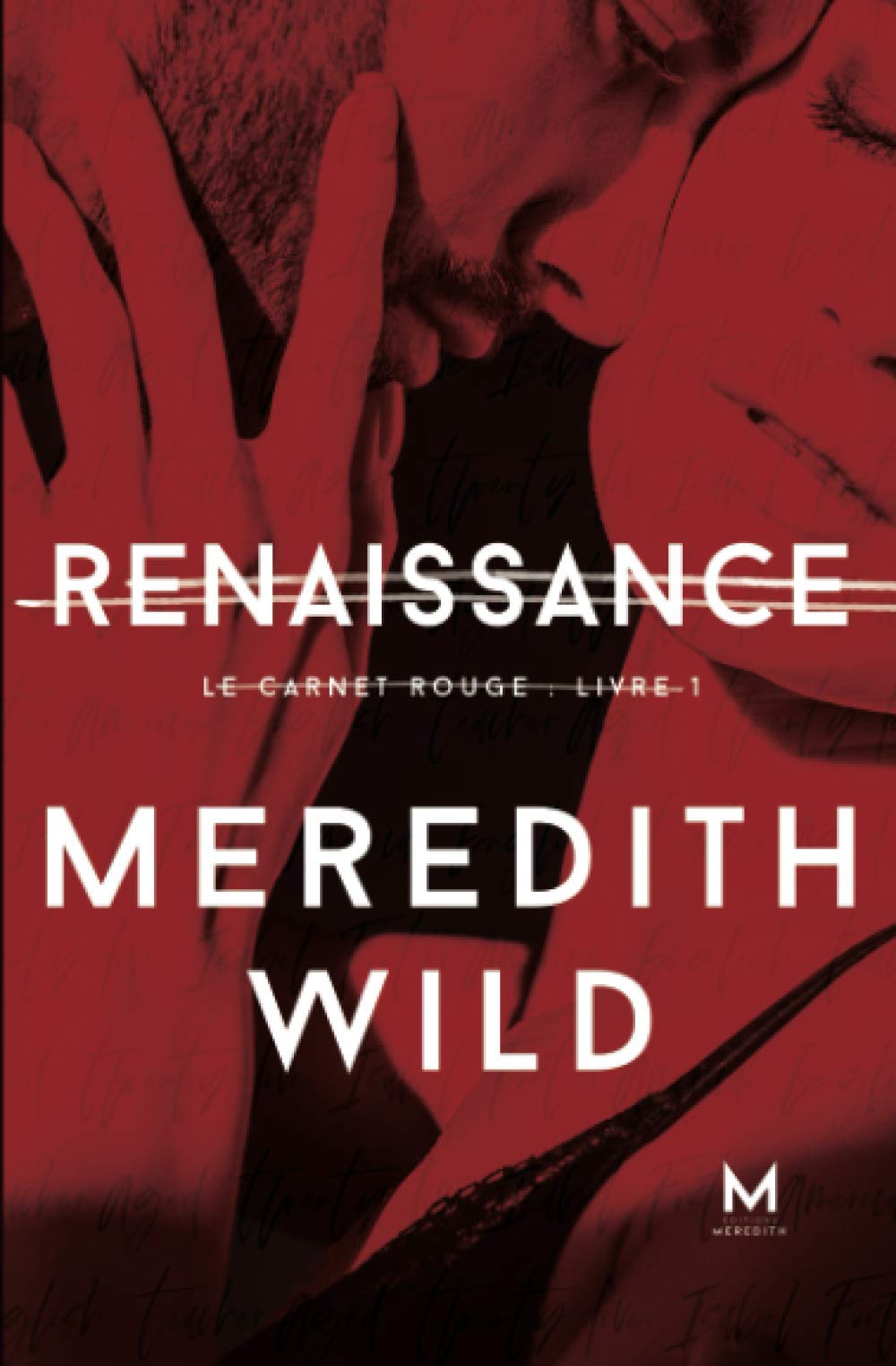 Renaissance: Le Carnet rouge : Livre 1 book