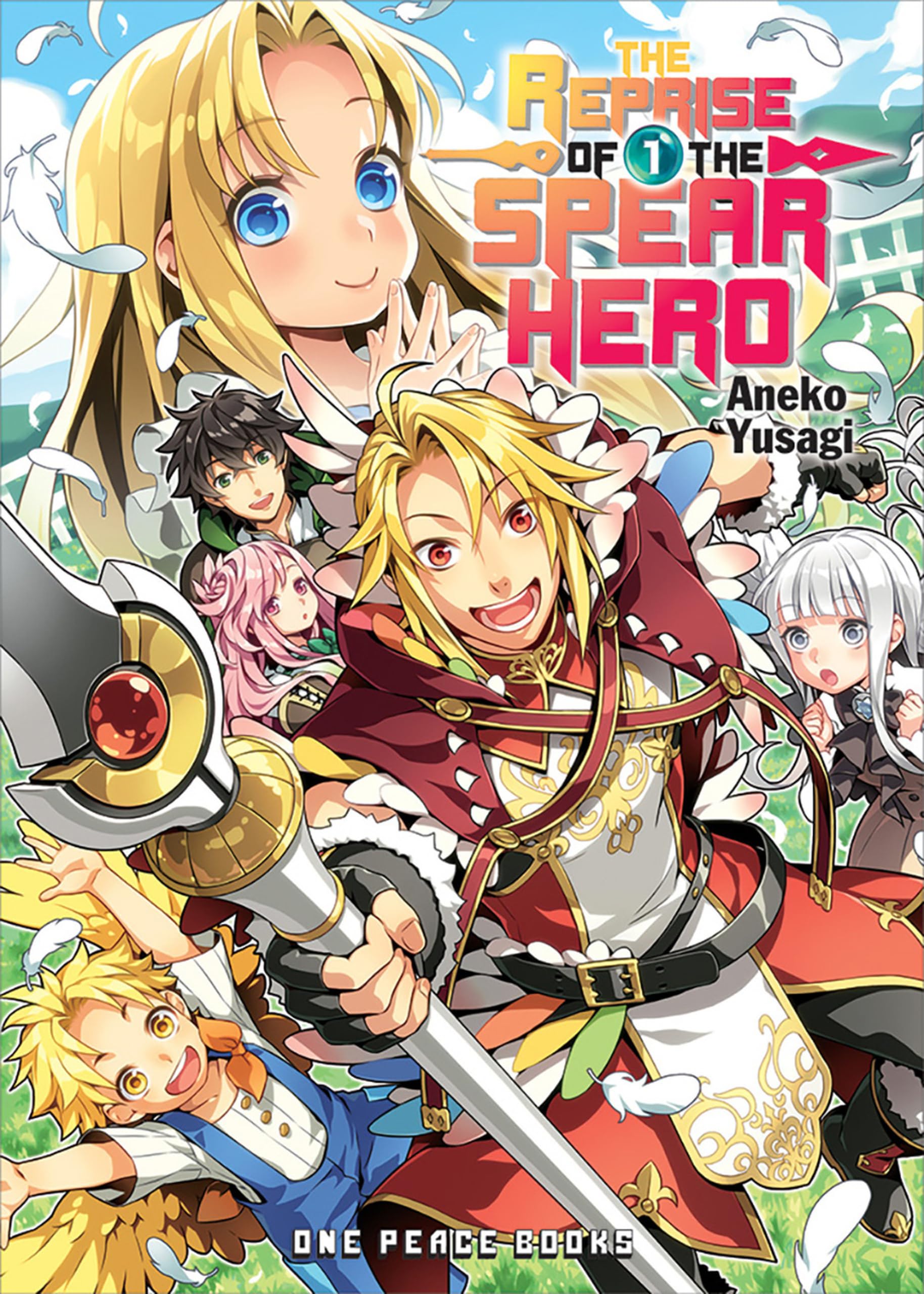 The Reprise of the Spear Hero Volume 1: Light Novel Action & Adventure