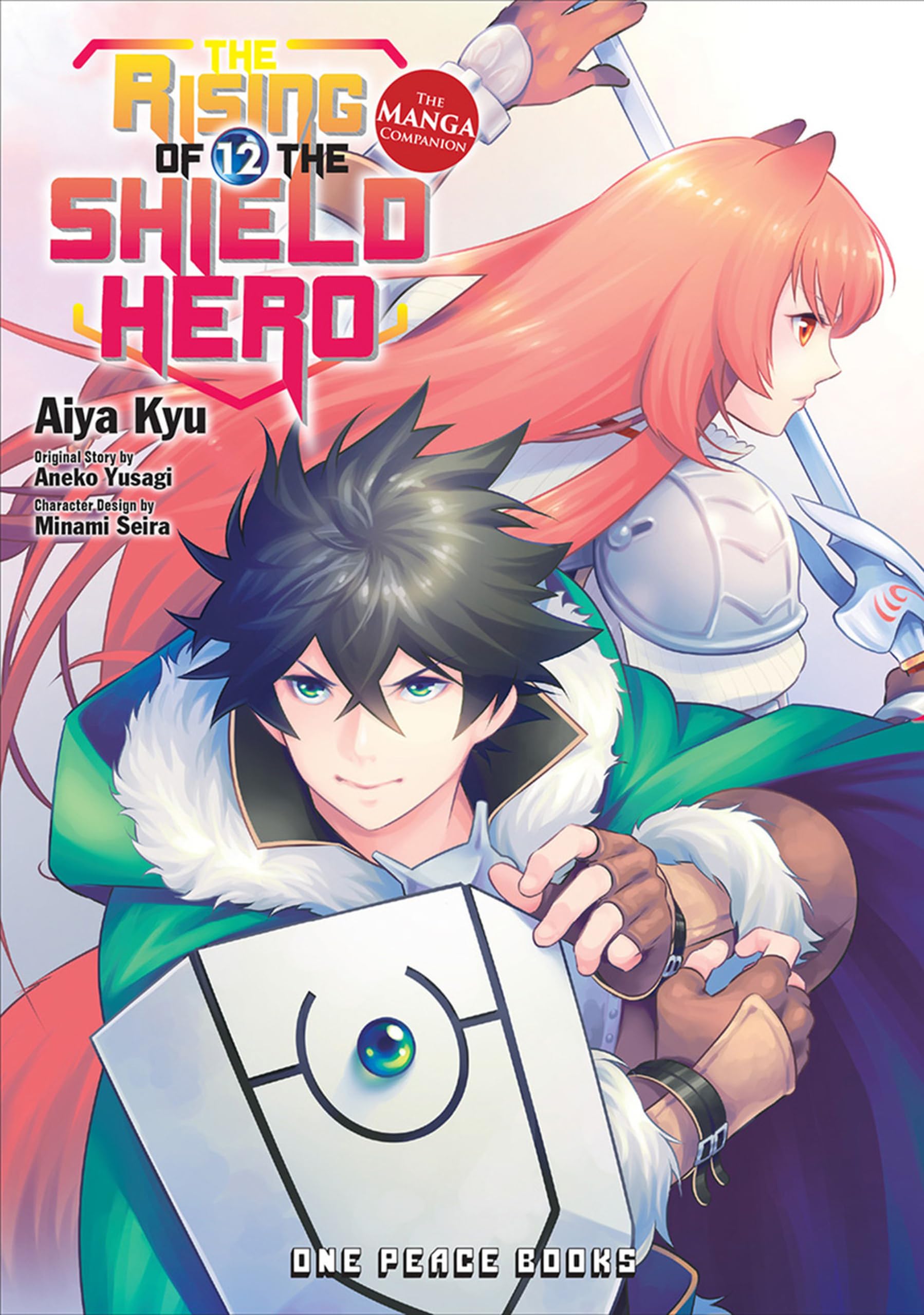 The Rising of the Shield Hero Volume 12: The Manga Companion Manga
