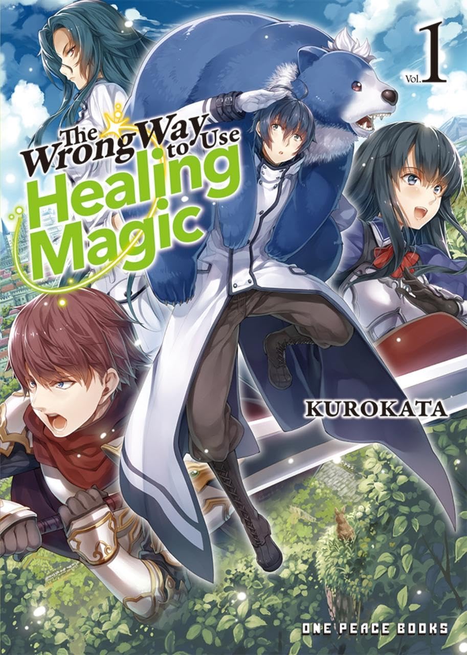 The Wrong Way to Use Healing Magic Volume 1 Manga
