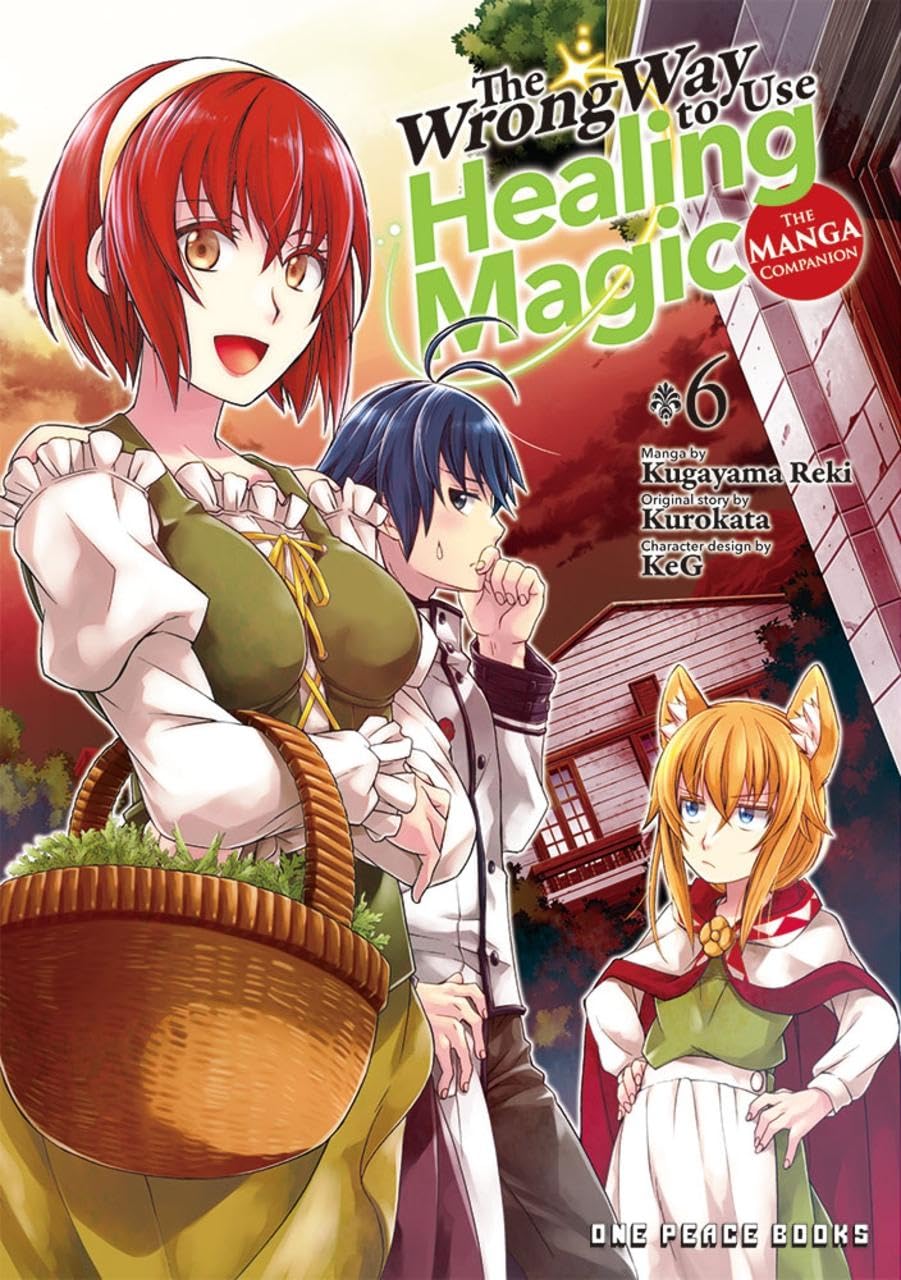The Wrong Way to Use Healing Magic 6: The Manga Companion (Wrong Way to Use Healing Magic: Manga Companion, 6, Band 6) Manga