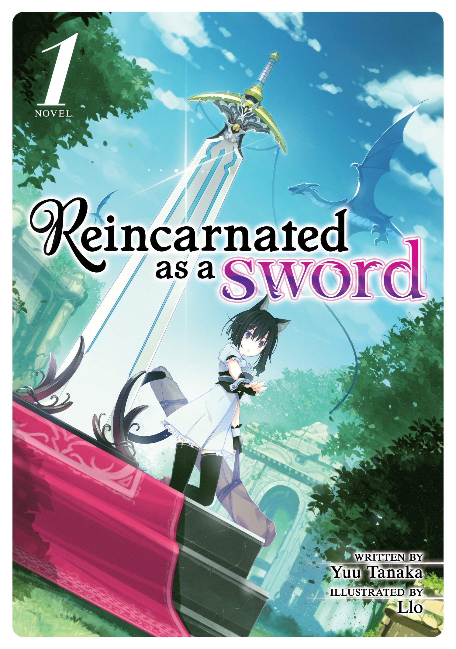Reincarnated as a Sword (Light Novel) Vol. 1 book
