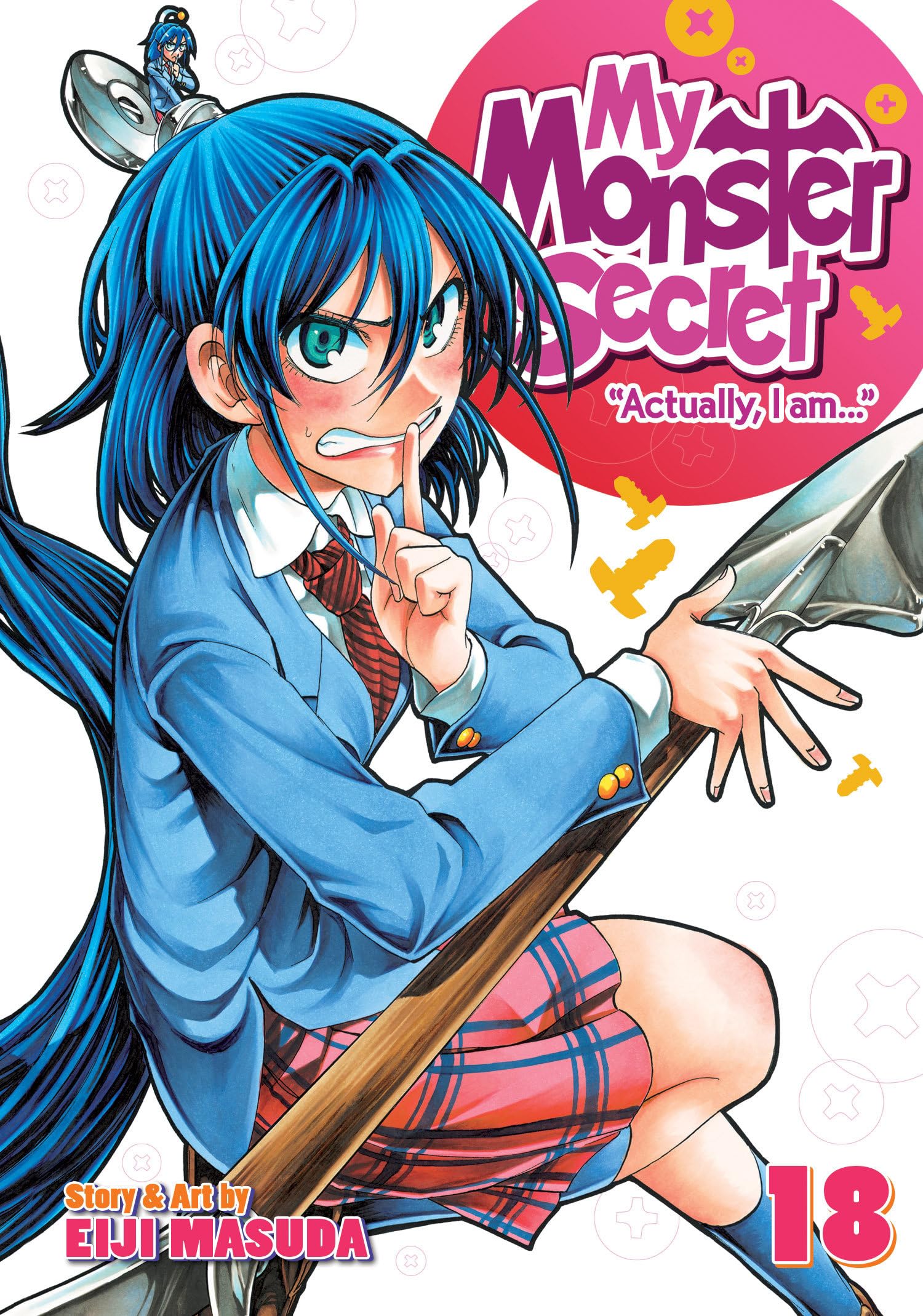 My Monster Secret Actually, I Am… 18 (My Monster Secret: Actually, I Am..., 18, Band 18) Manga