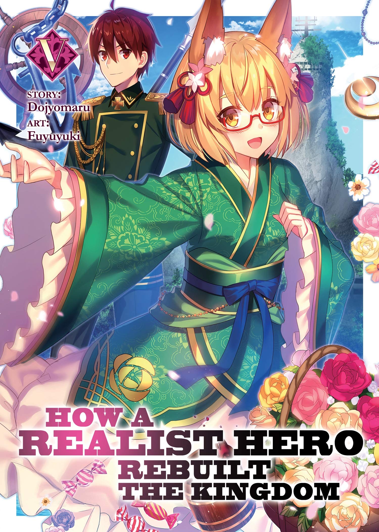 How a Realist Hero Rebuilt the Kingdom (Light Novel) Vol. 5 Action & Adventure