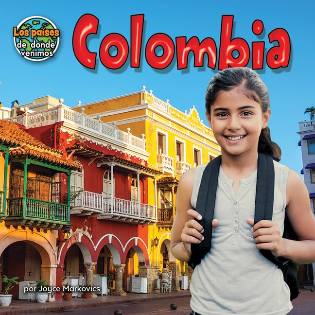 Colombia/Colombia (Países De Donde Venimos/Countries We Come from) Non-fiction