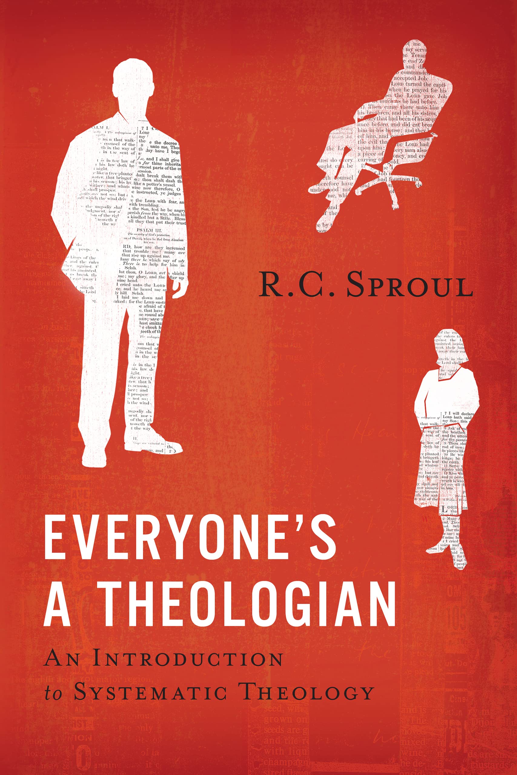 Everyone's a Theologian: An Introduction to Systematic Theology Social Sciences