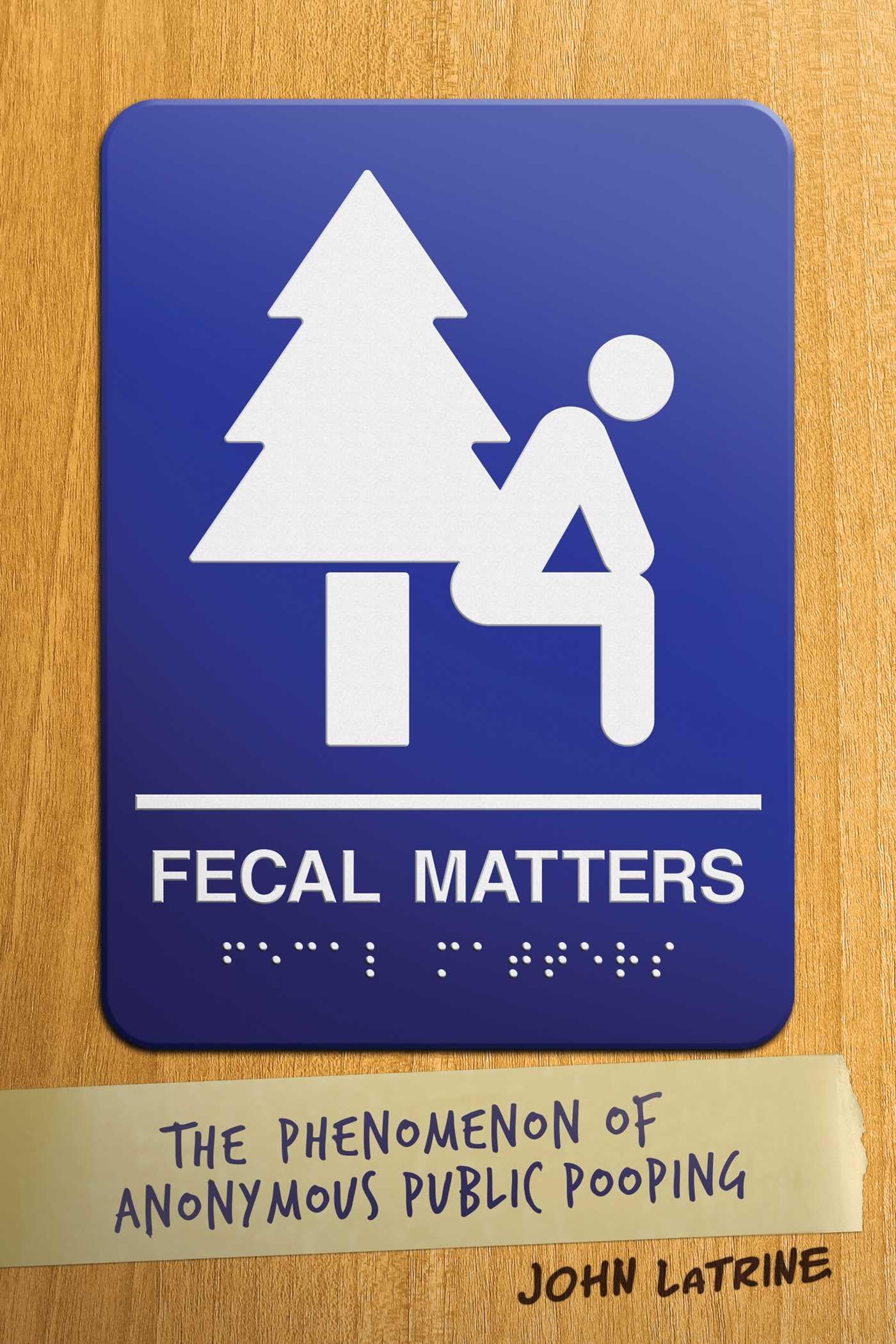 Fecal Matters: The Phenomenon of Anonymous Public Pooping Politics & Society