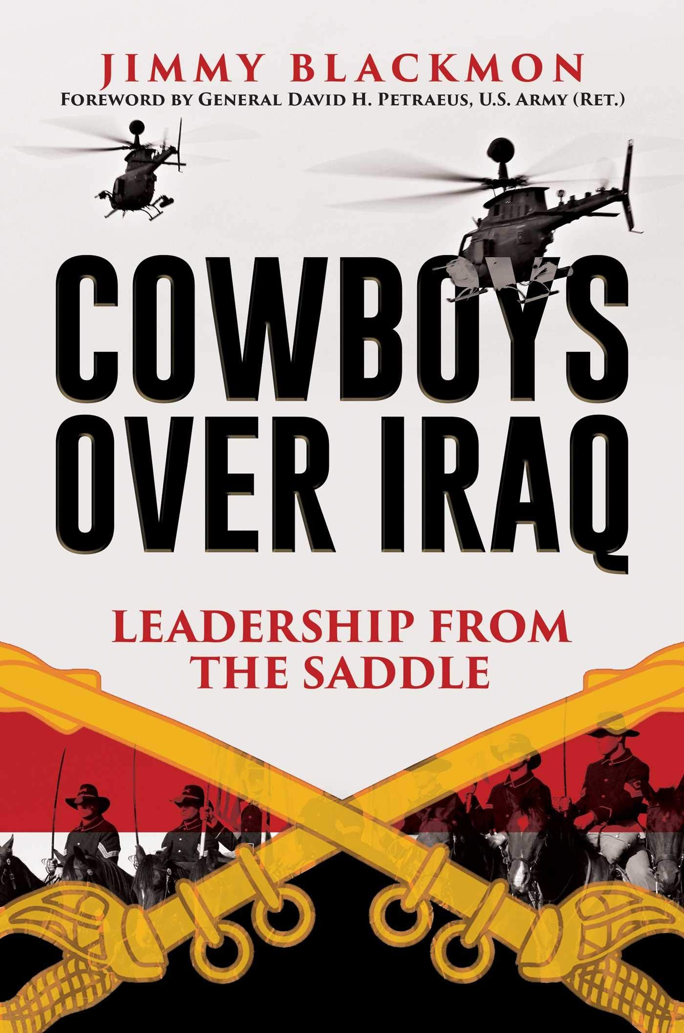 Cowboys Over Iraq Biographies & Memoirs