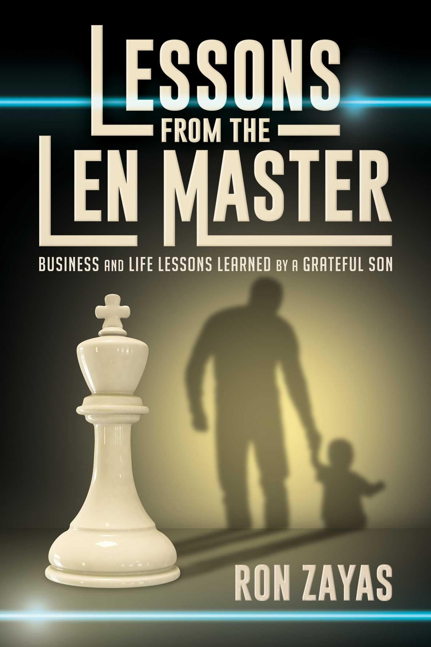 Lessons from the Len Master Business, Finance & Career Books