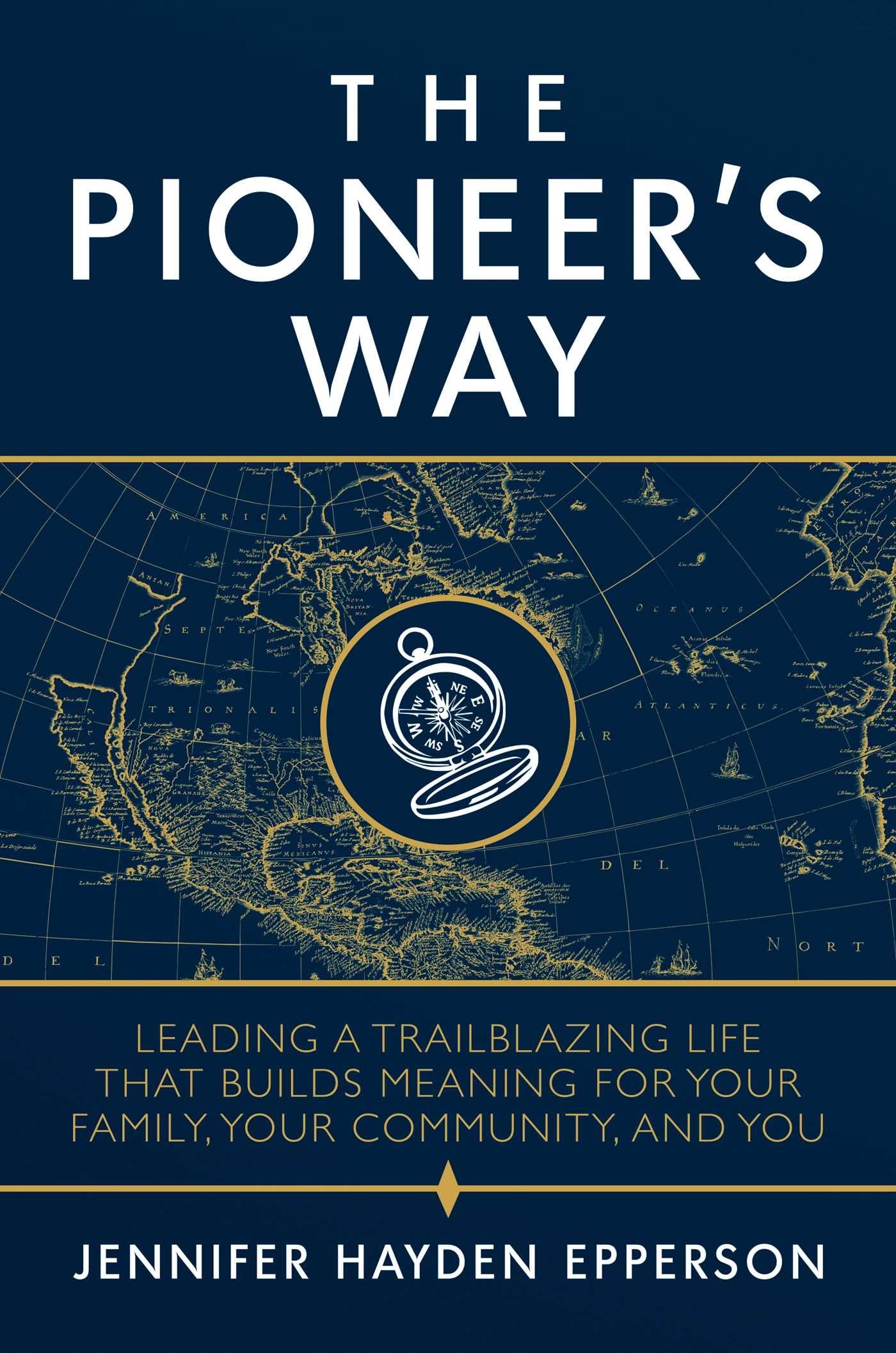 The Pioneer's Way Business, Finance & Career