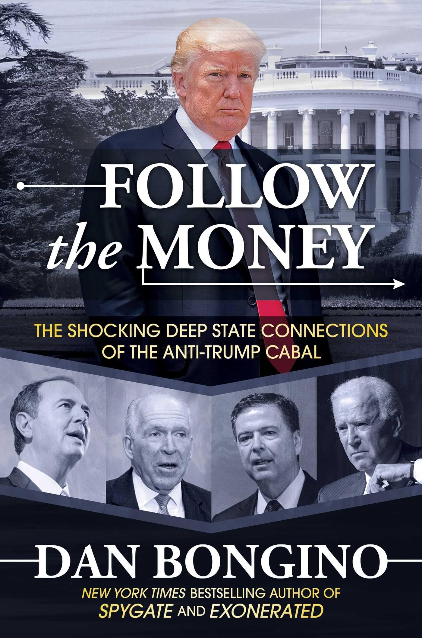 Follow the Money: The Shocking Deep State Connections of the Anti-Trump Cabal Law