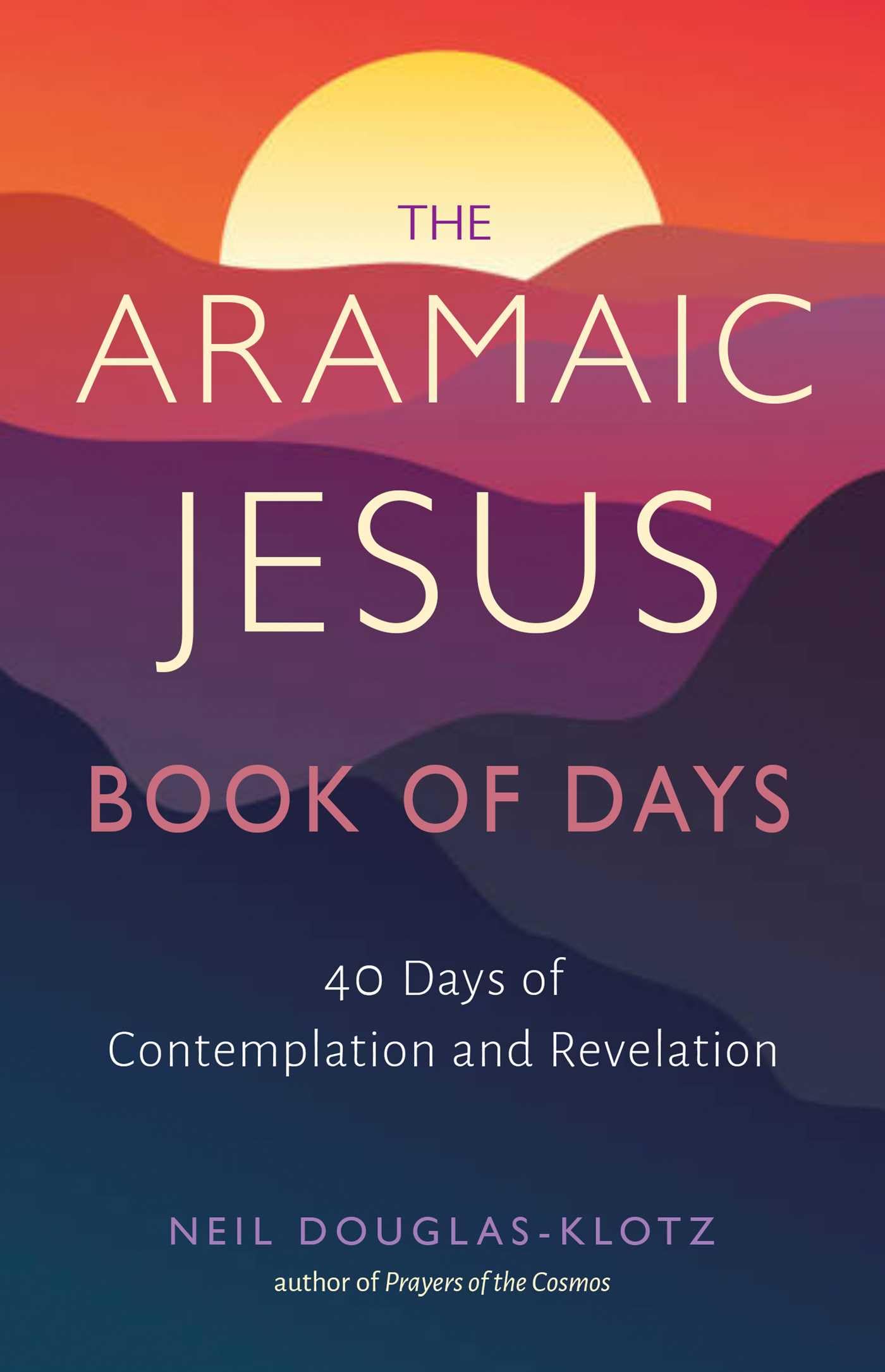 The Aramaic Jesus Book of Days Lifestyle