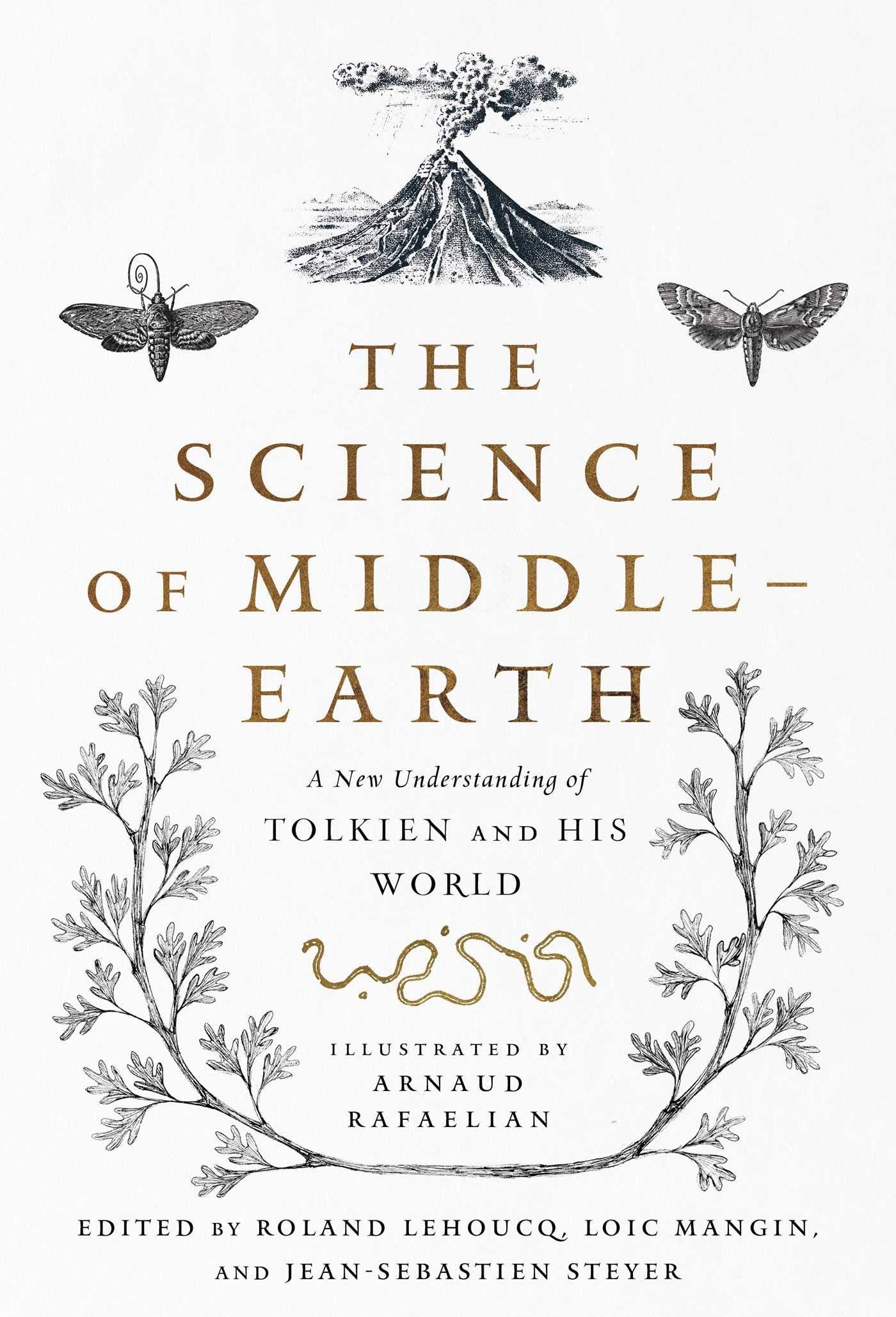 The Science of Middle-earth: A New Understanding of Tolkien and His World Contemporary literature
