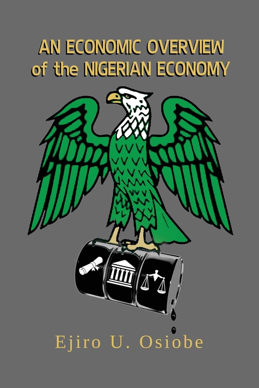 Economic Overview of the Nigerian Economy Business, Finance & Career