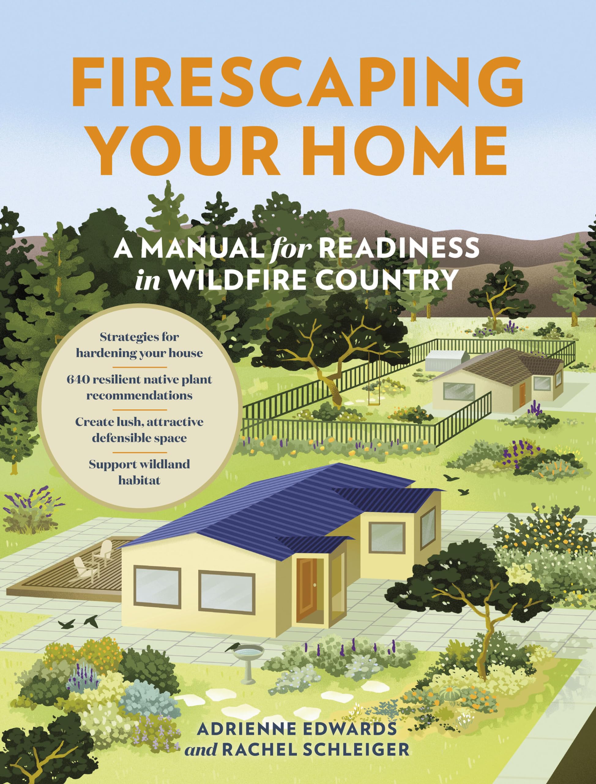 Firescaping Your Home: A Manual for Readiness in Wildfire Country Garden & Plants