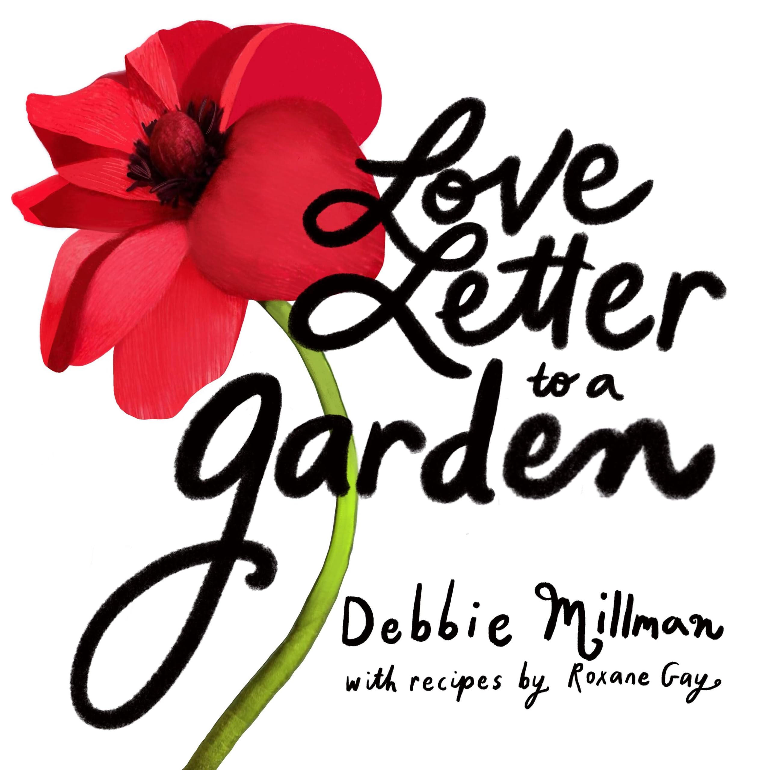 Love Letter to a Garden Essays & Short Stories