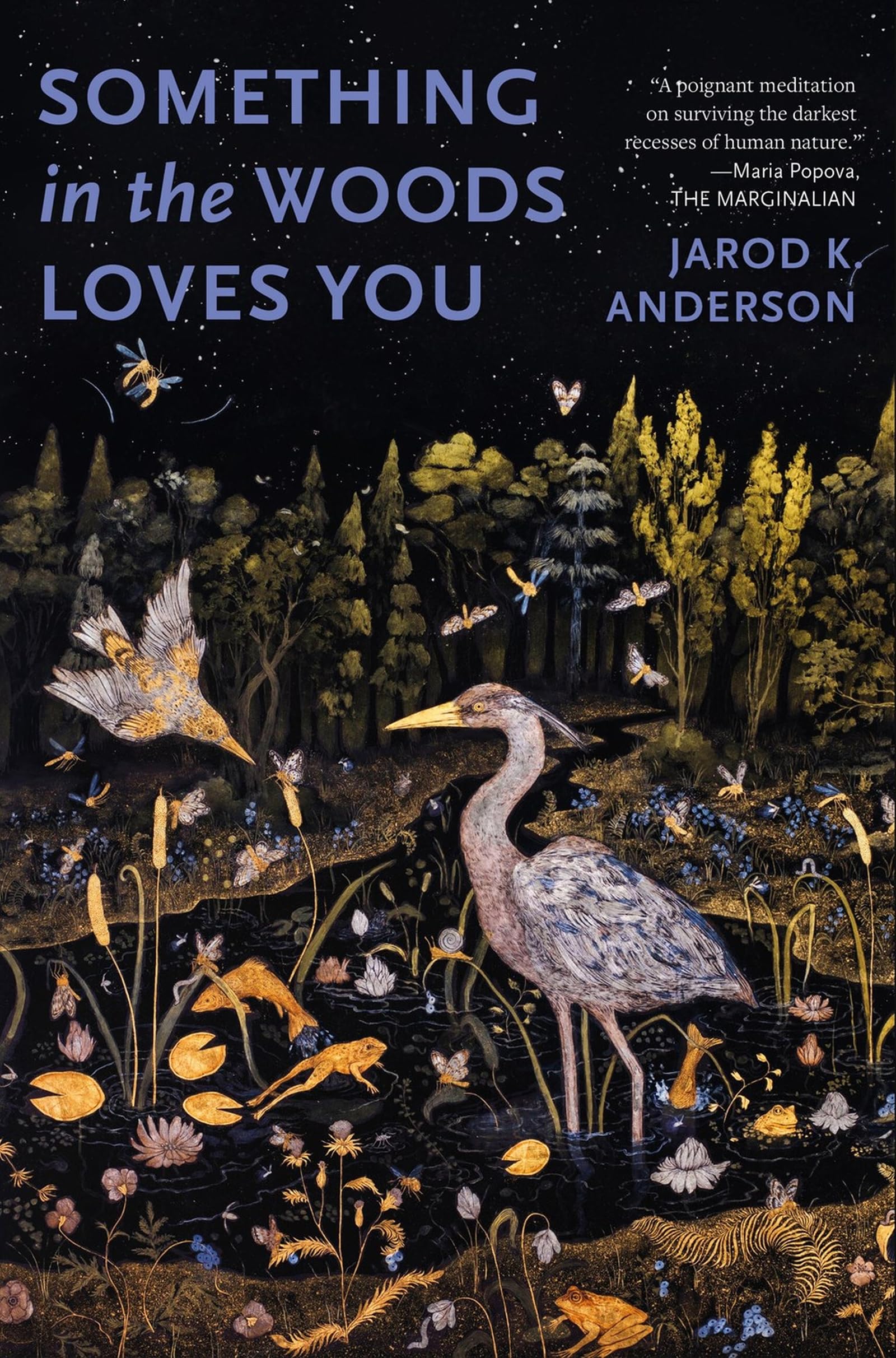 Something in the Woods Loves You Memories