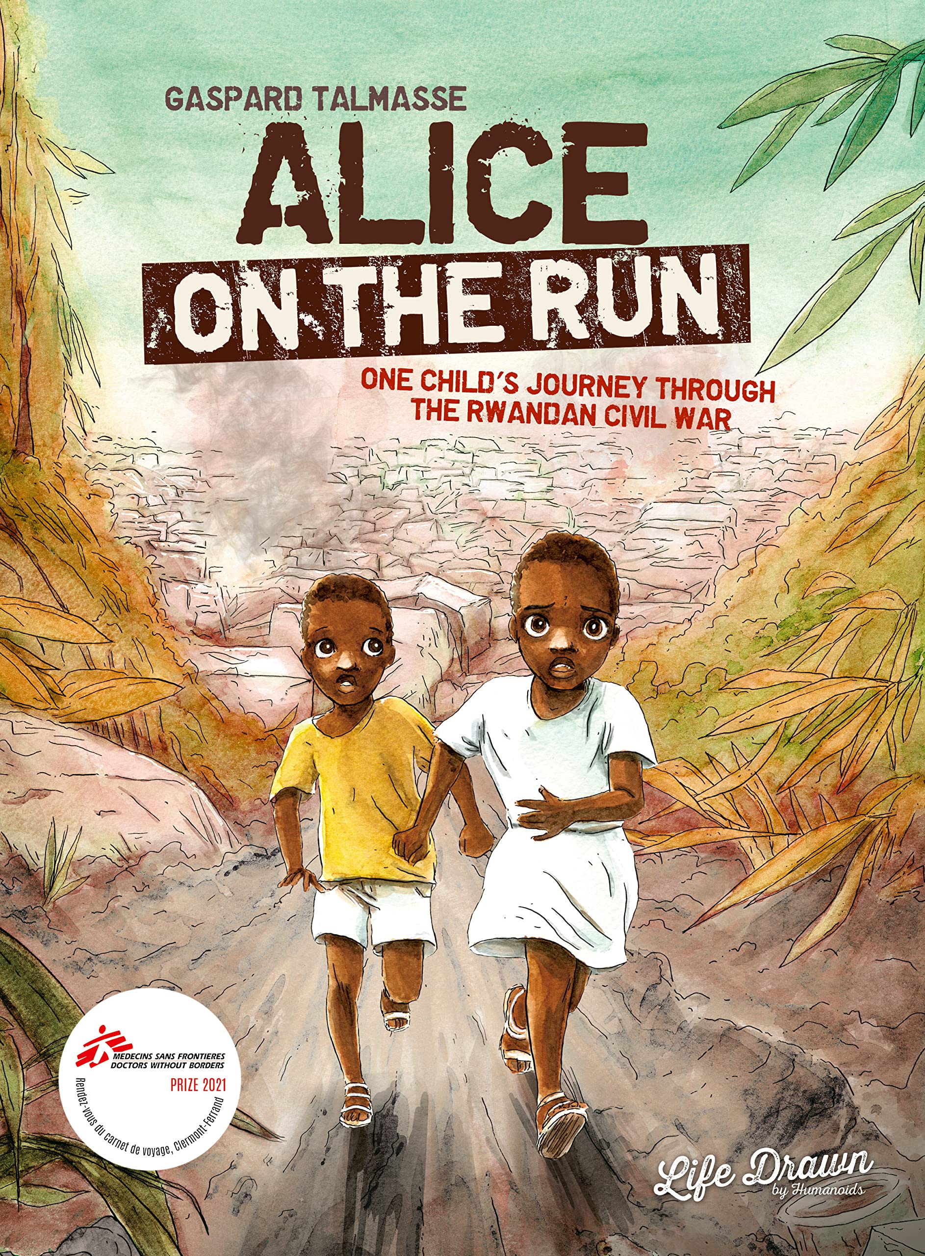 Alice on the Run: One Child's Journey Through the Rwandan Civil War book