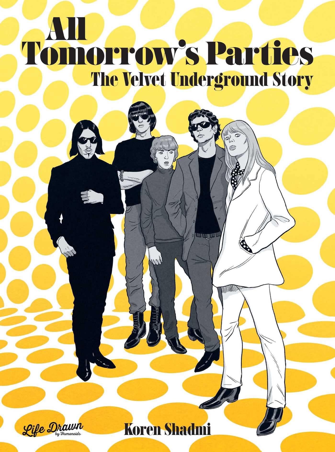 All Tomorrow's Parties: The Velvet Underground Story Pop culture