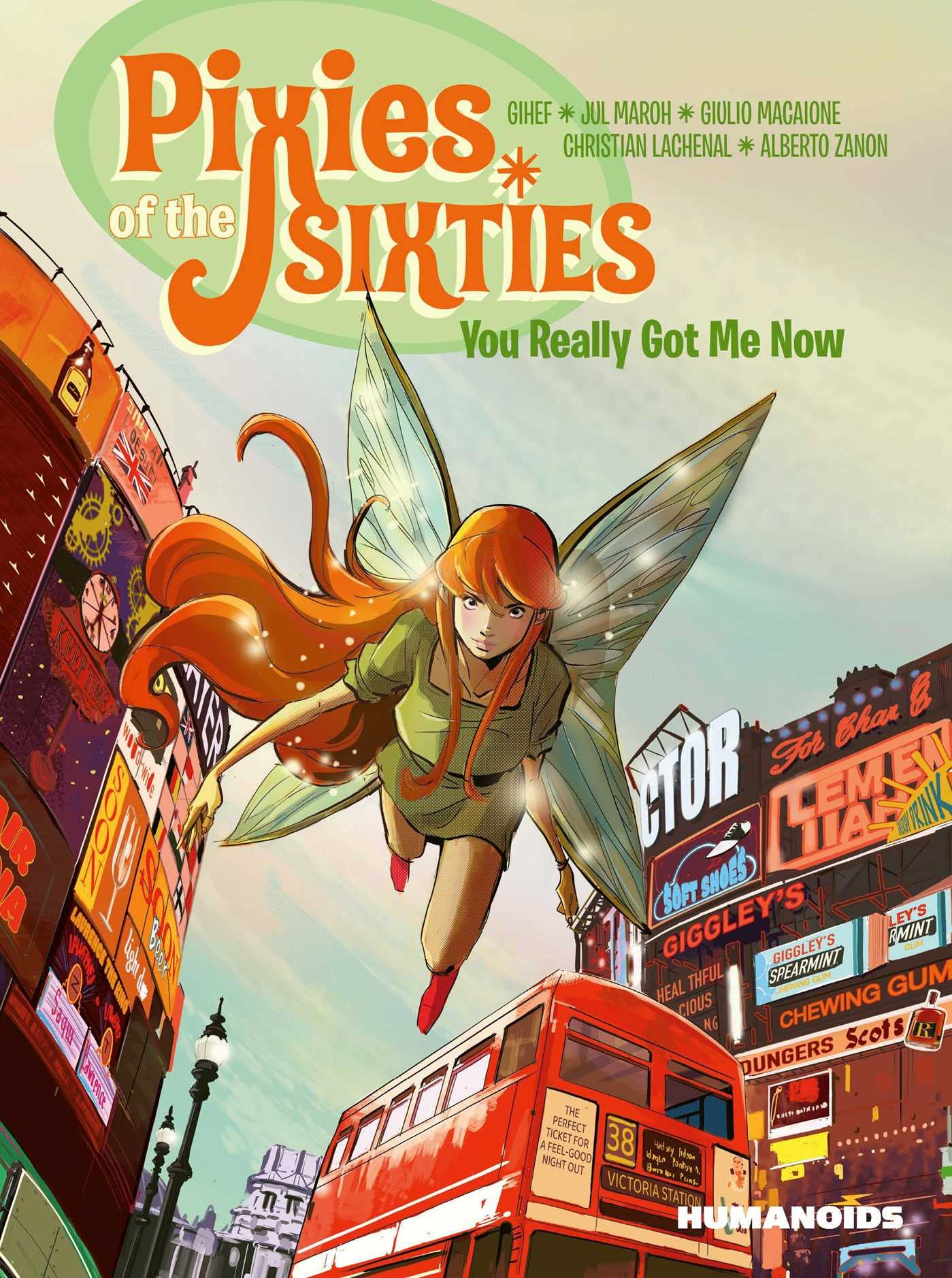 Pixies of the Sixties: You Really Got Me Now book