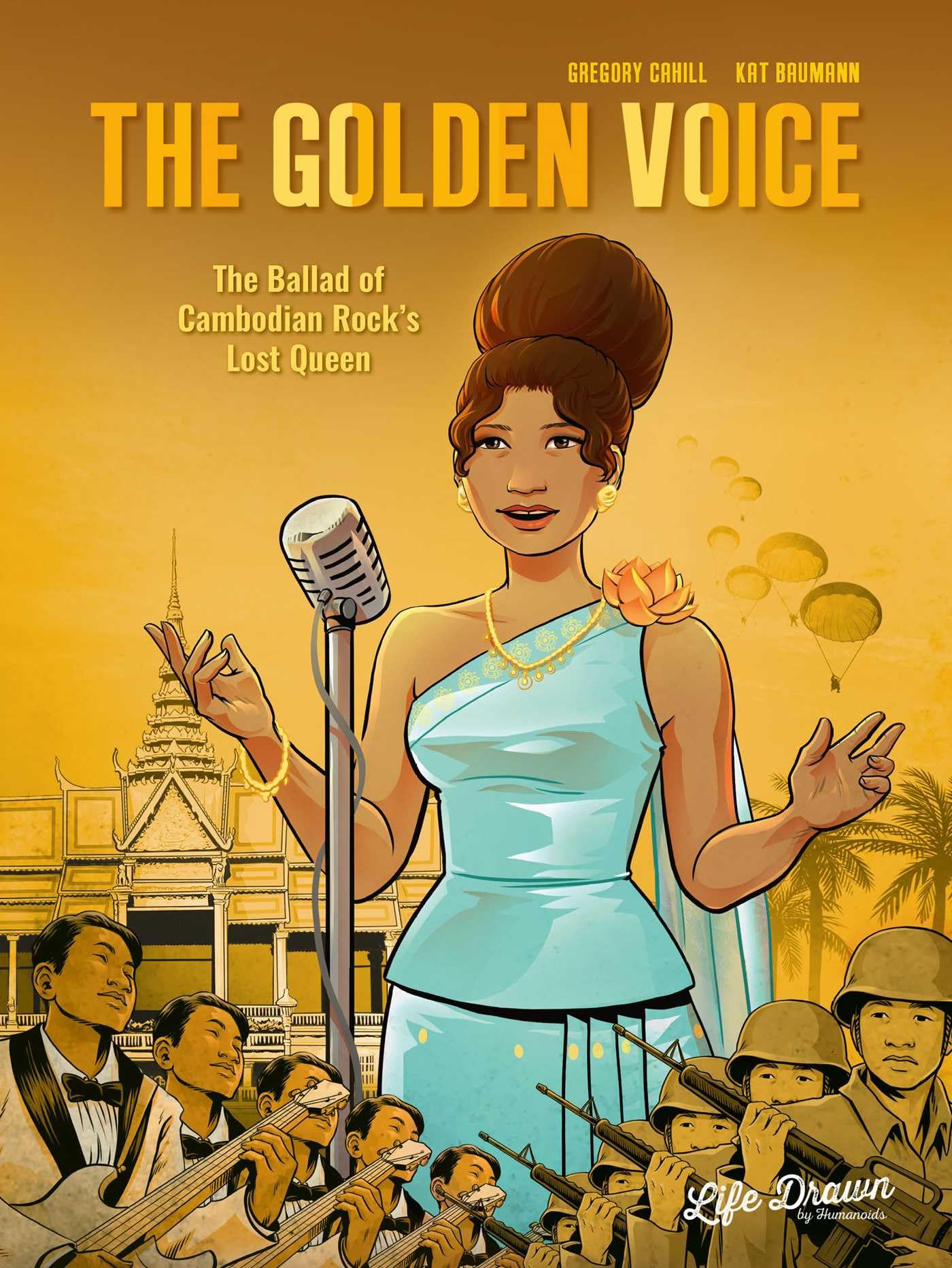 The Golden Voice: The Ballad of Cambodian Rock's Lost Queen: Based on the True Story of Ros Serey Sothea Inspiring women Books