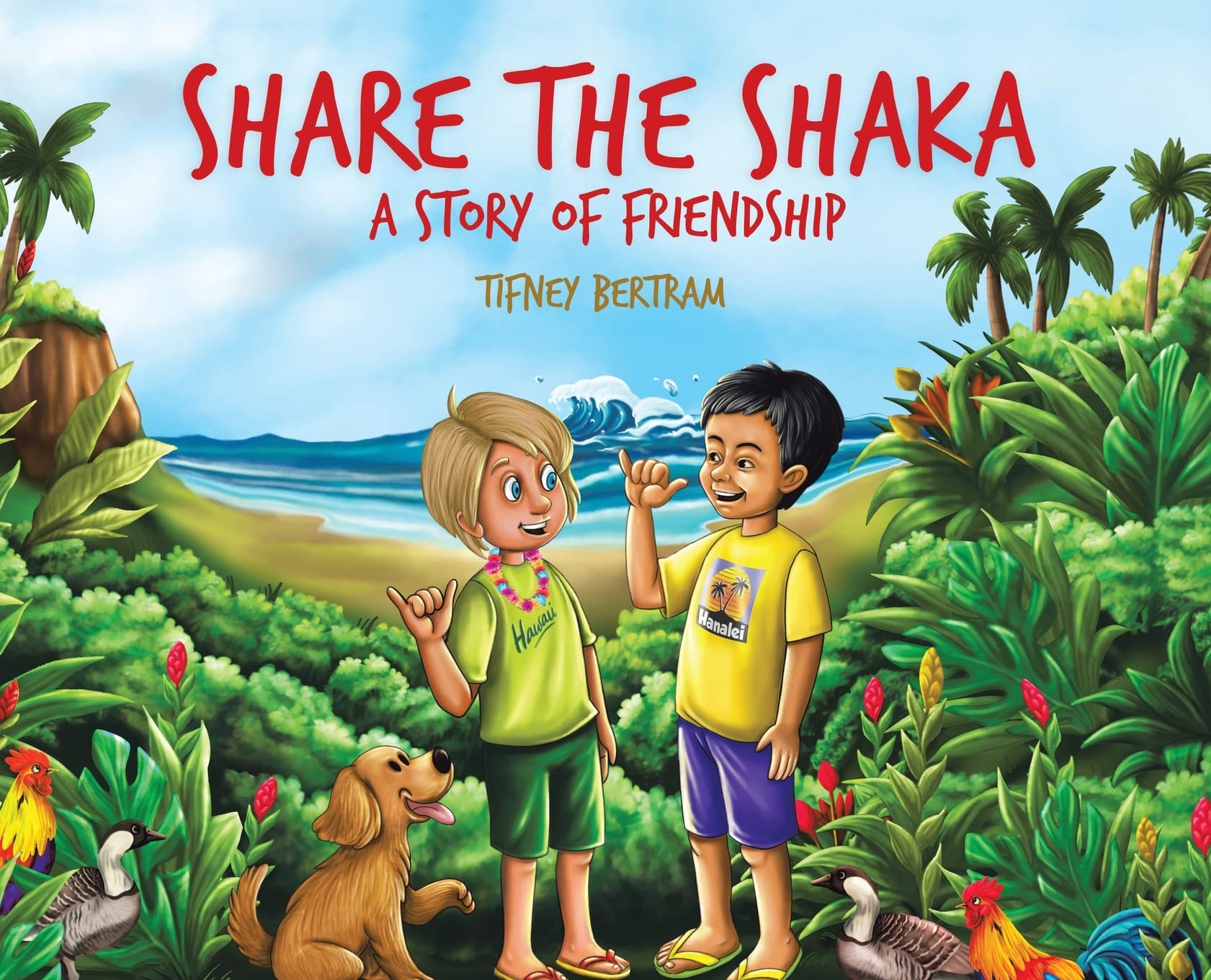 Share the Shaka: A story of Friendship Non-fiction